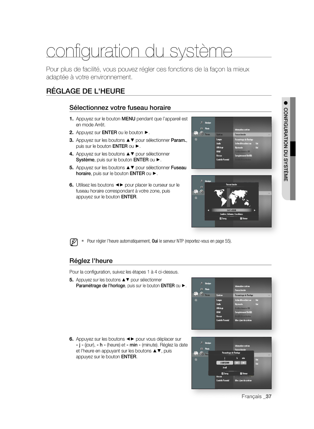 Samsung BD-P4600/XEF manual Conﬁ guration du système, RéglagE DE lhEurE, Sélectionnez votre fuseau horaire, Réglez lheure 