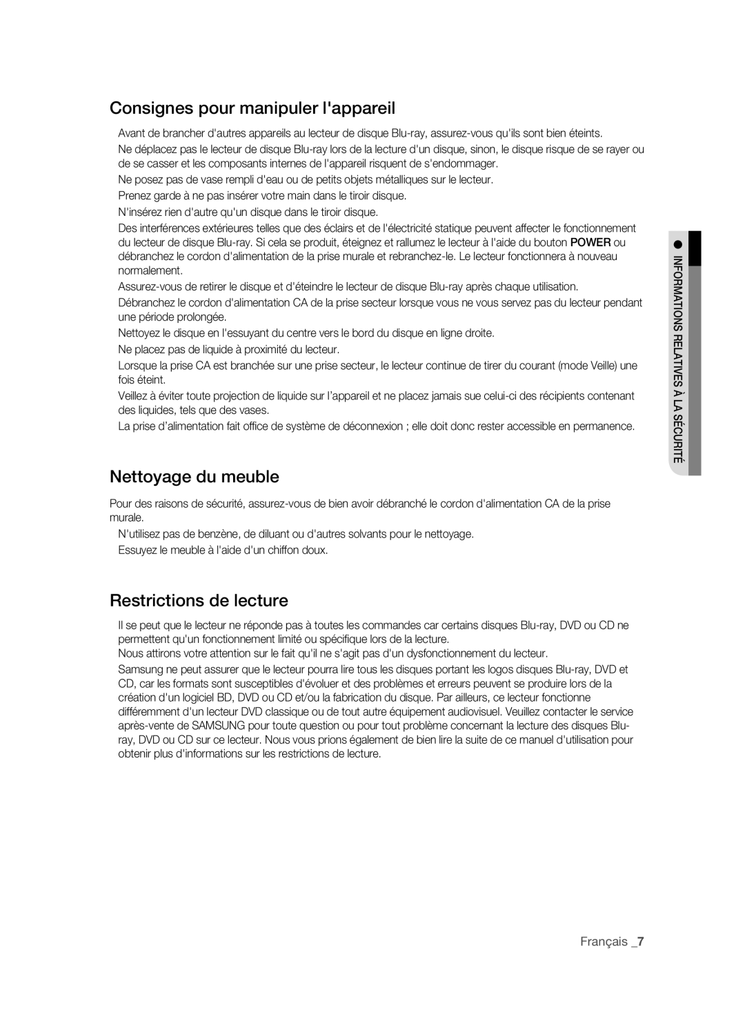 Samsung BD-P4600/XEF manual Consignes pour manipuler lappareil, Nettoyage du meuble, Restrictions de lecture 