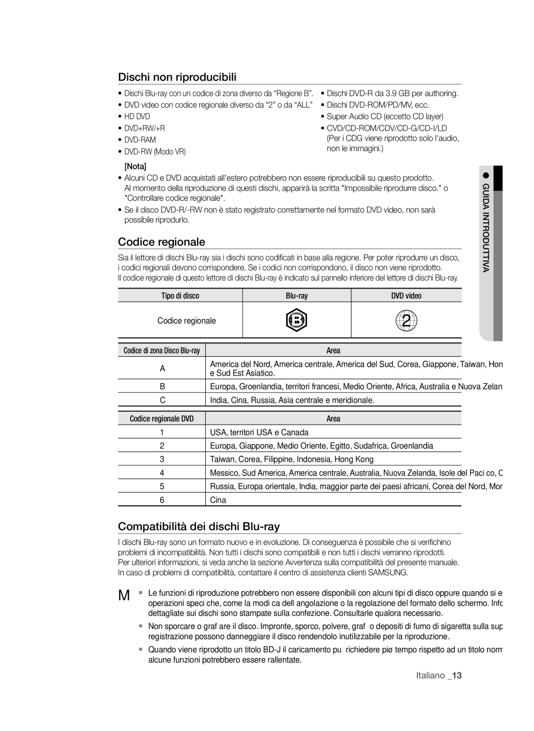 Samsung BD-P4600/XEF manual Dischi non riproducibili, Codice regionale, Compatibilità dei dischi Blu-ray 