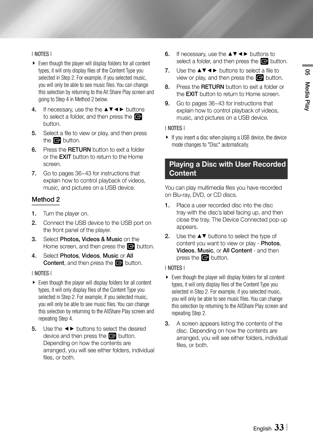 Samsung BDF5900 user manual Playing a Disc with User Recorded Content 