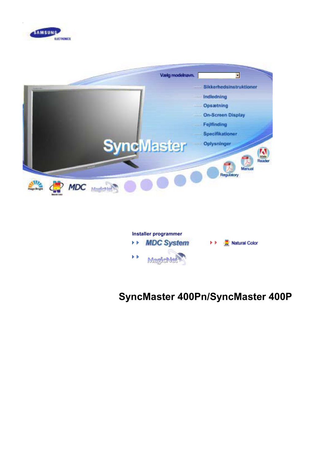 Samsung BE40TSNS/EDC, BE40PSNS/EDC, LS40BEPNSF/EDC manual SyncMaster 400Pn/SyncMaster 400P 