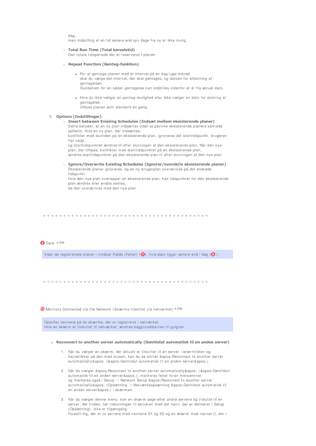 Samsung BE40TSNS/EDC, BE40PSNS/EDC, LS40BEPNSF/EDC manual Total Run Time Total kørselstid, Repeat Function Gentag-funktion 