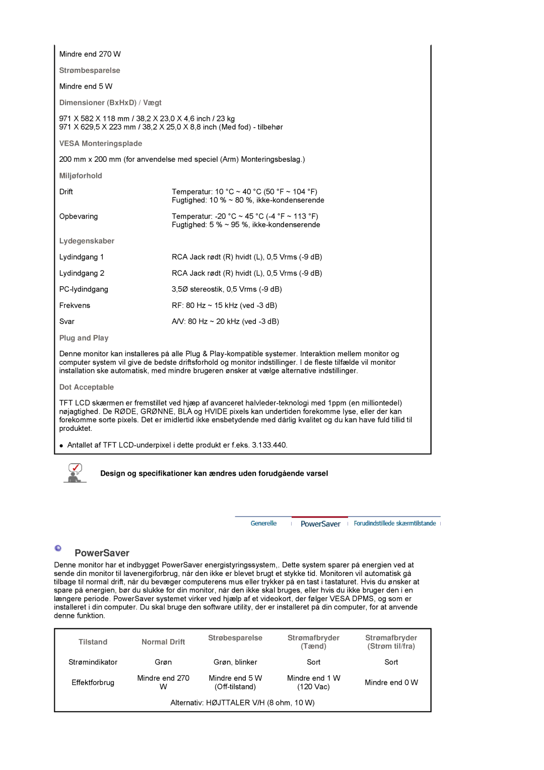 Samsung BE40TSNS/EDC, BE40PSNS/EDC, LS40BEPNSF/EDC manual Mindre end 270 W 