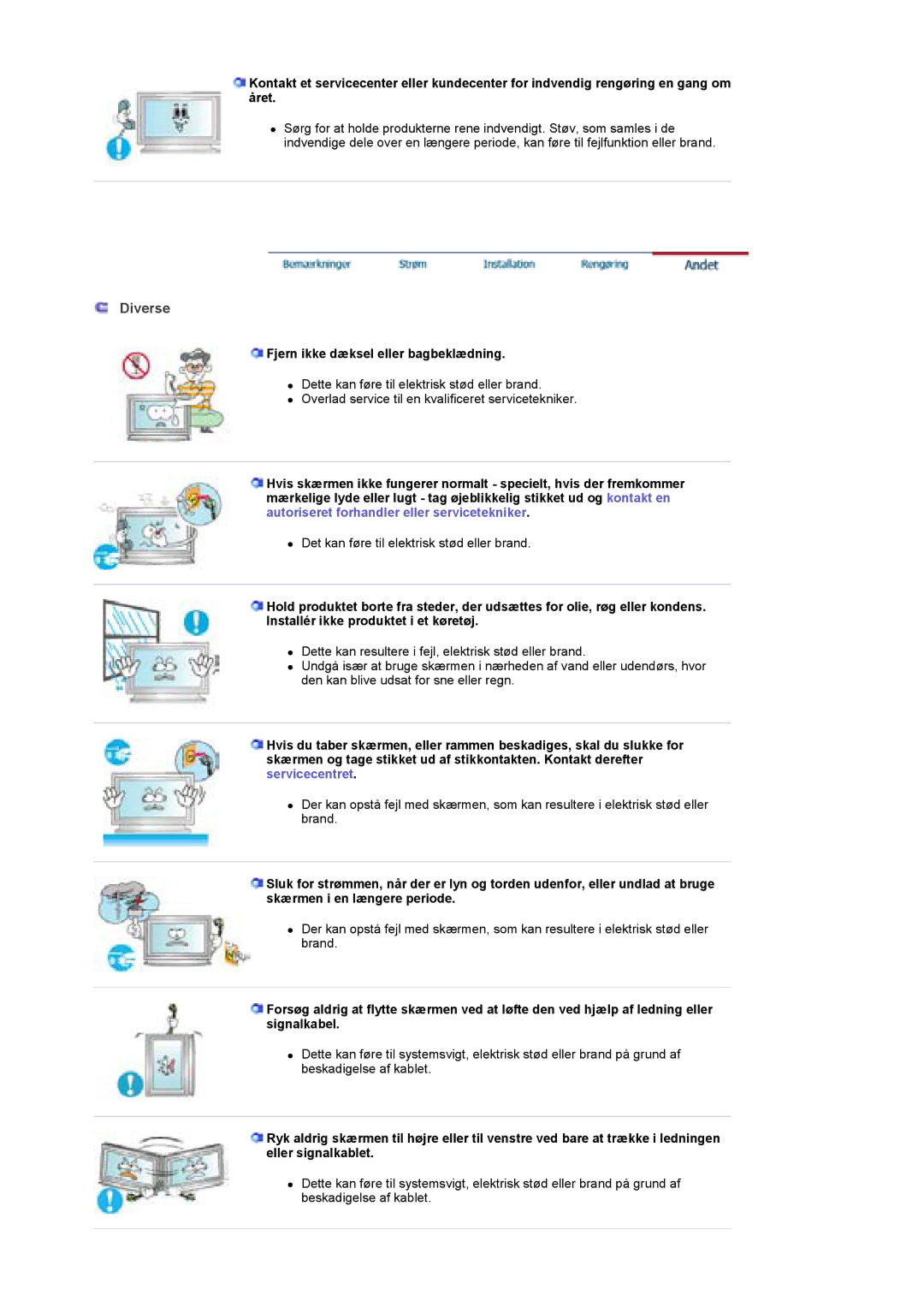 Samsung BE40PSNS/EDC, BE40TSNS/EDC, LS40BEPNSF/EDC manual Diverse, Fjern ikke dæksel eller bagbeklædning 