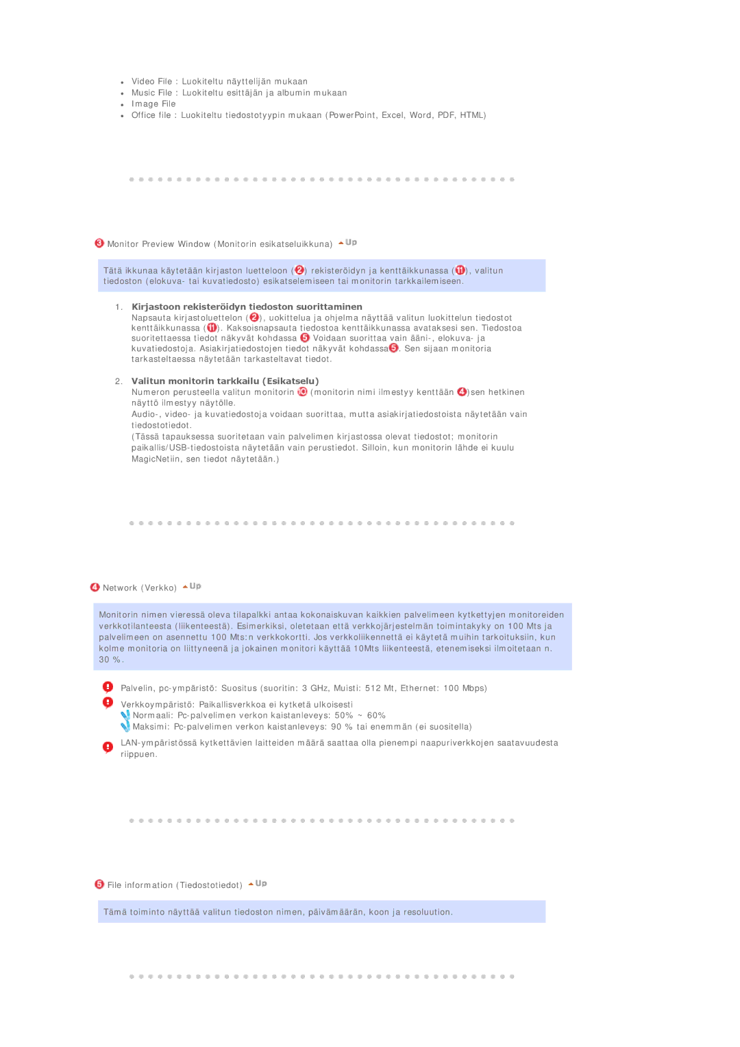 Samsung BE40PSNS/EDC manual Kirjastoon rekisteröidyn tiedoston suorittaminen, Valitun monitorin tarkkailu Esikatselu 