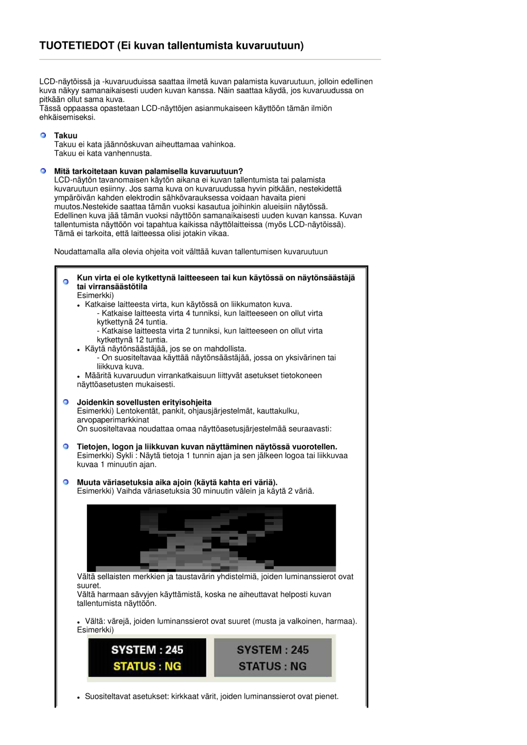 Samsung BE40TSNS/EDC, BE40PSNS/EDC, LS40BEPNSF/EDC manual Tuotetiedot Ei kuvan tallentumista kuvaruutuun 