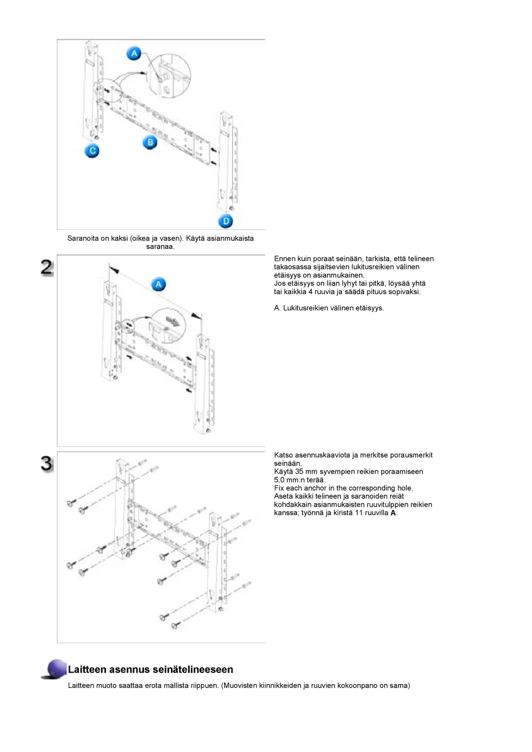 Samsung BE40PSNS/EDC, BE40TSNS/EDC, LS40BEPNSF/EDC manual Laitteen asennus seinätelineeseen 