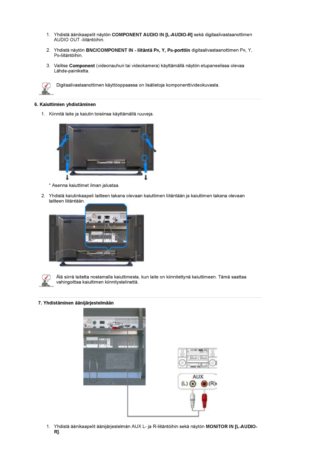 Samsung LS40BEPNSF/EDC, BE40PSNS/EDC, BE40TSNS/EDC manual Kaiuttimien yhdistäminen, Yhdistäminen äänijärjestelmään 