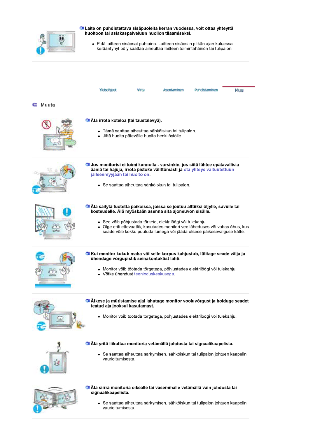 Samsung BE40PSNS/EDC, BE40TSNS/EDC, LS40BEPNSF/EDC manual Muuta, Älä irrota koteloa tai taustalevyä 