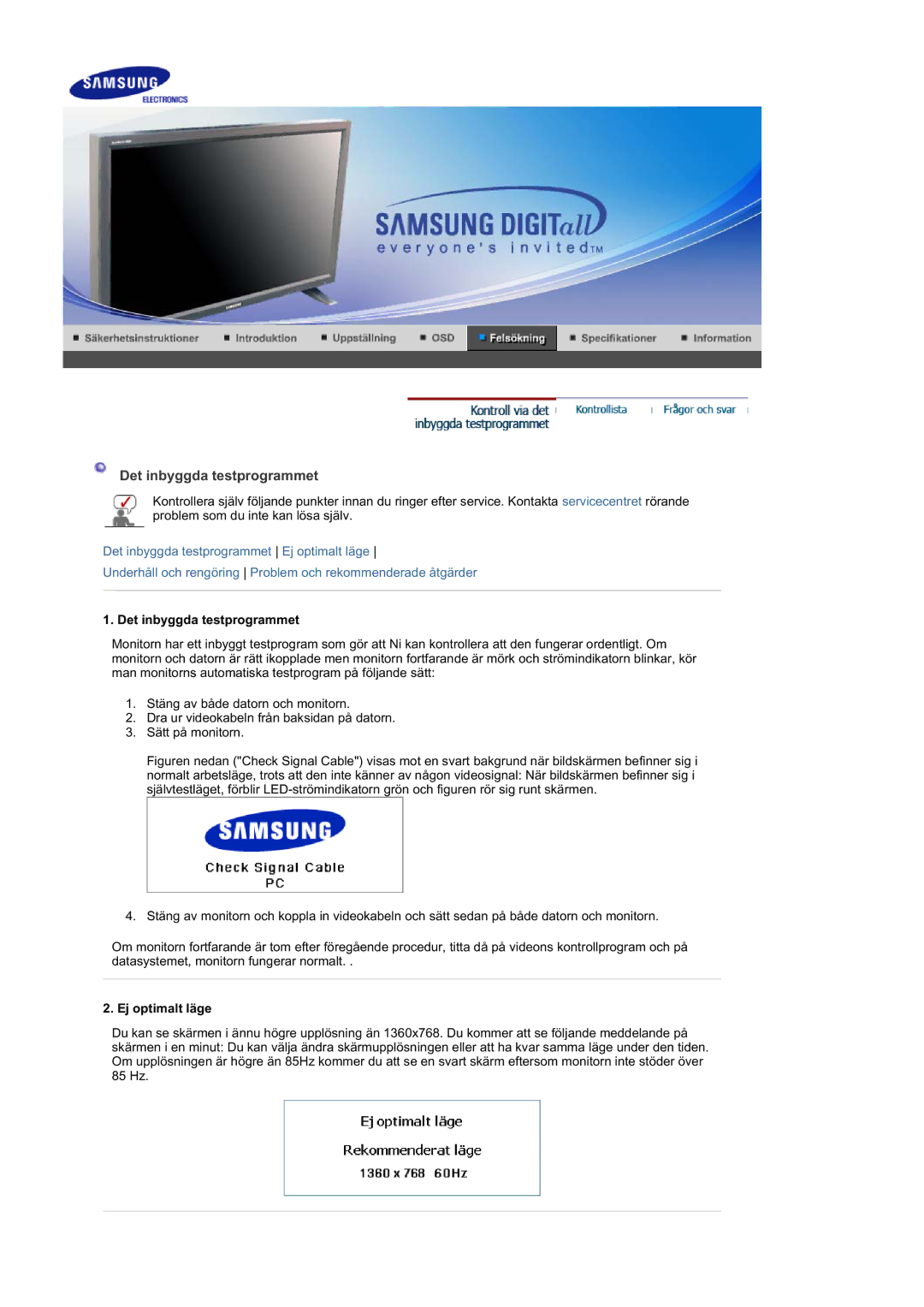 Samsung BE40TSNS/EDC, BE40PSNS/EDC, LS40BEPNSF/EDC manual Det inbyggda testprogrammet, Ej optimalt läge 