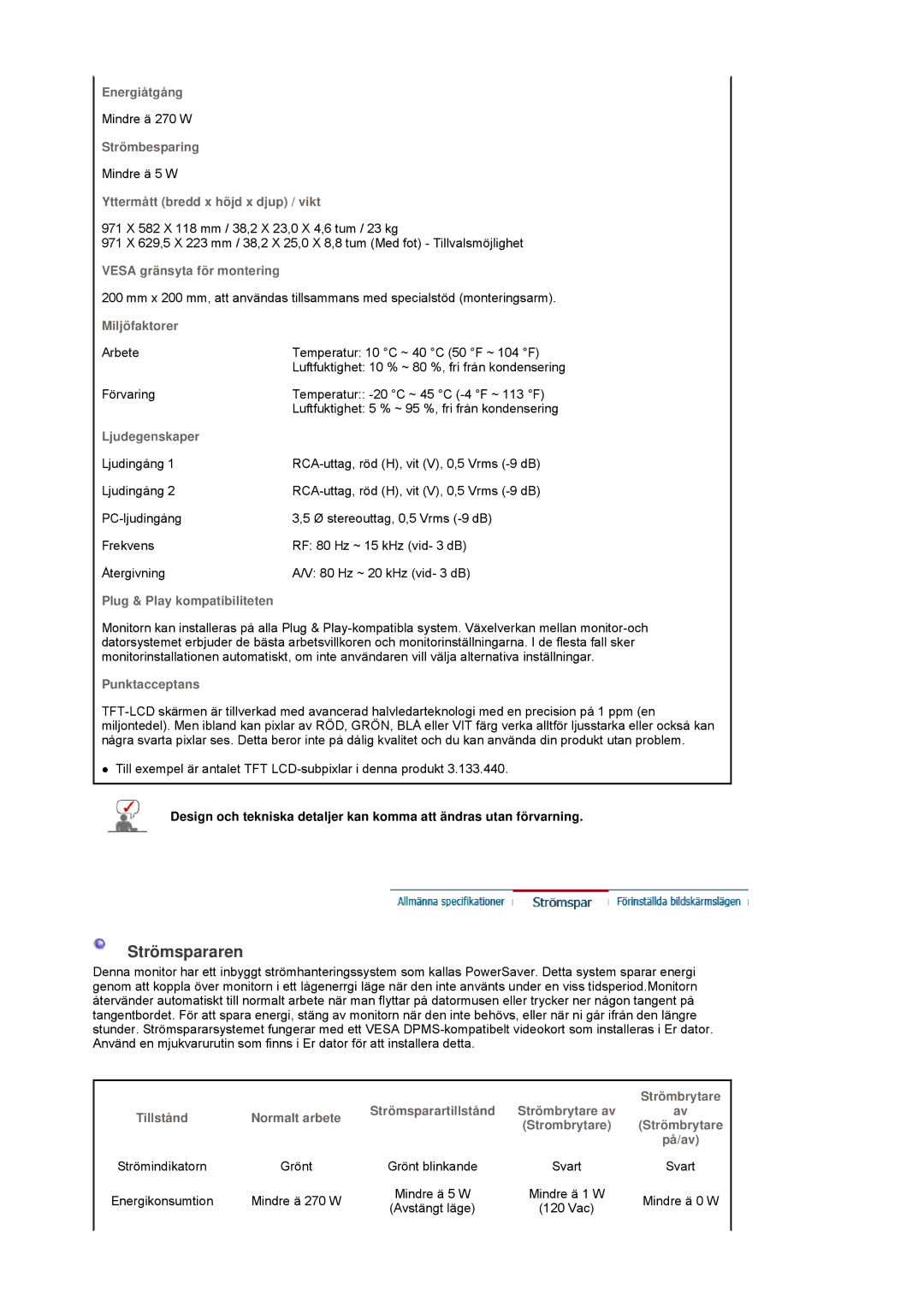 Samsung BE40TSNS/EDC, BE40PSNS/EDC, LS40BEPNSF/EDC manual Mindre ä 270 W 