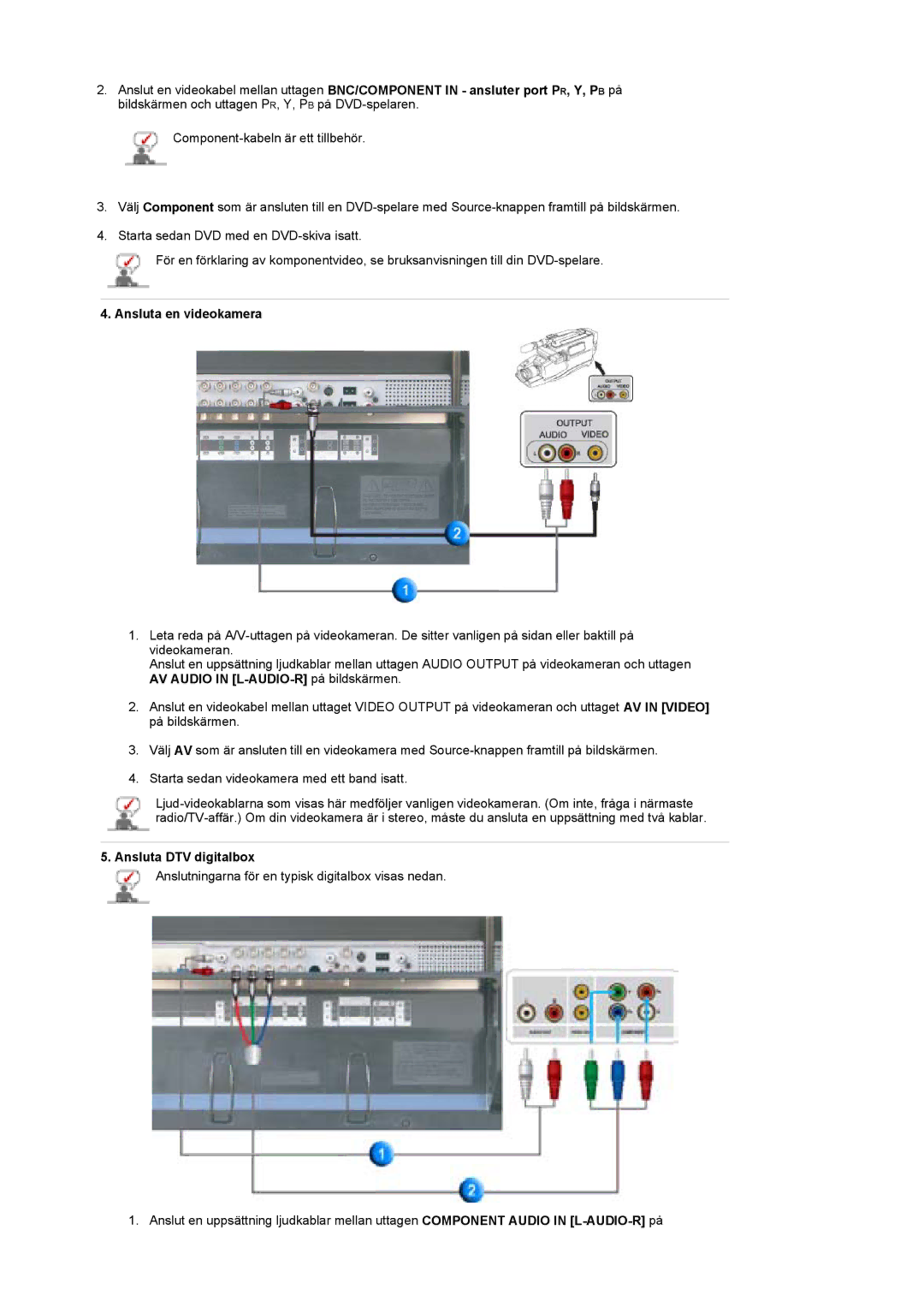 Samsung LS40BEPNSF/EDC, BE40PSNS/EDC, BE40TSNS/EDC manual Ansluta en videokamera 