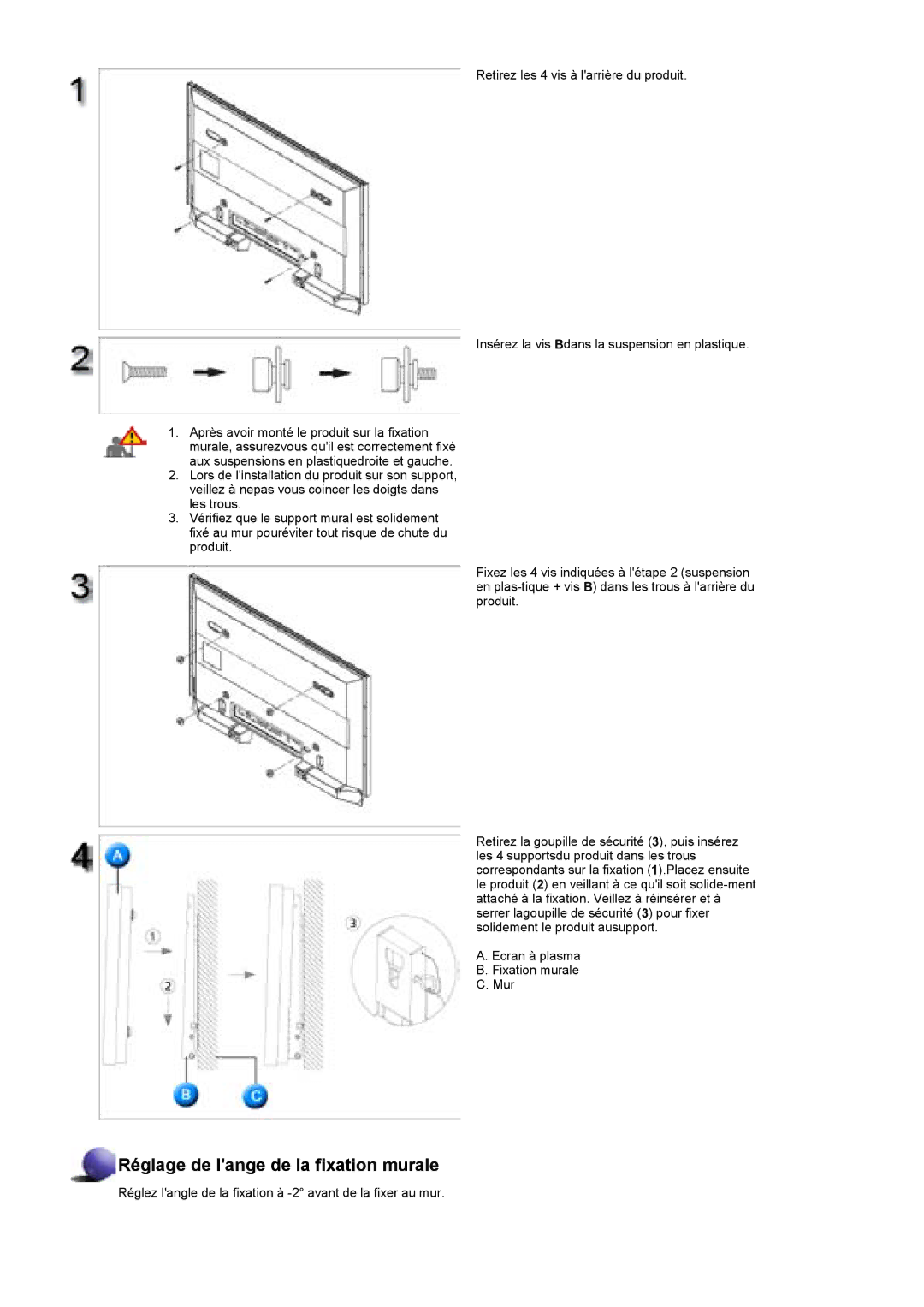 Samsung BE40TSNS/EDC, BE40PSNS/EDC manual Réglage de lange de la fixation murale 