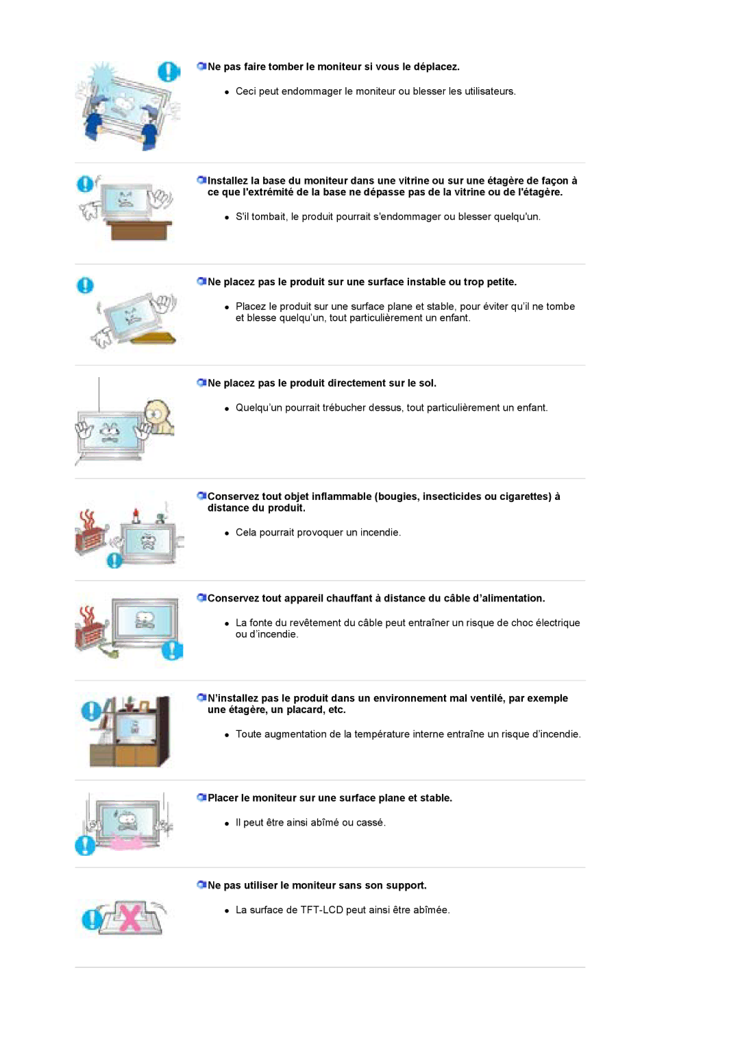 Samsung BE40PSNS/EDC Ne pas faire tomber le moniteur si vous le déplacez, Ne placez pas le produit directement sur le sol 