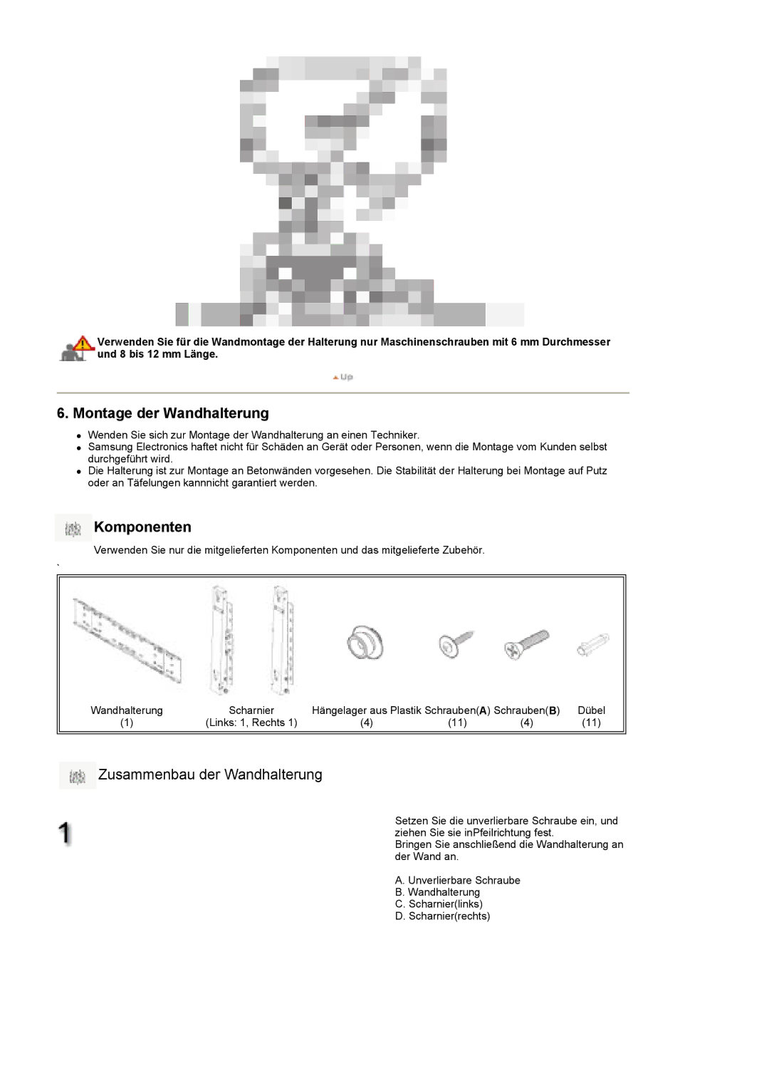 Samsung BE40TSNS/EDC, BE40PSNS/EDC manual Montage der Wandhalterung 