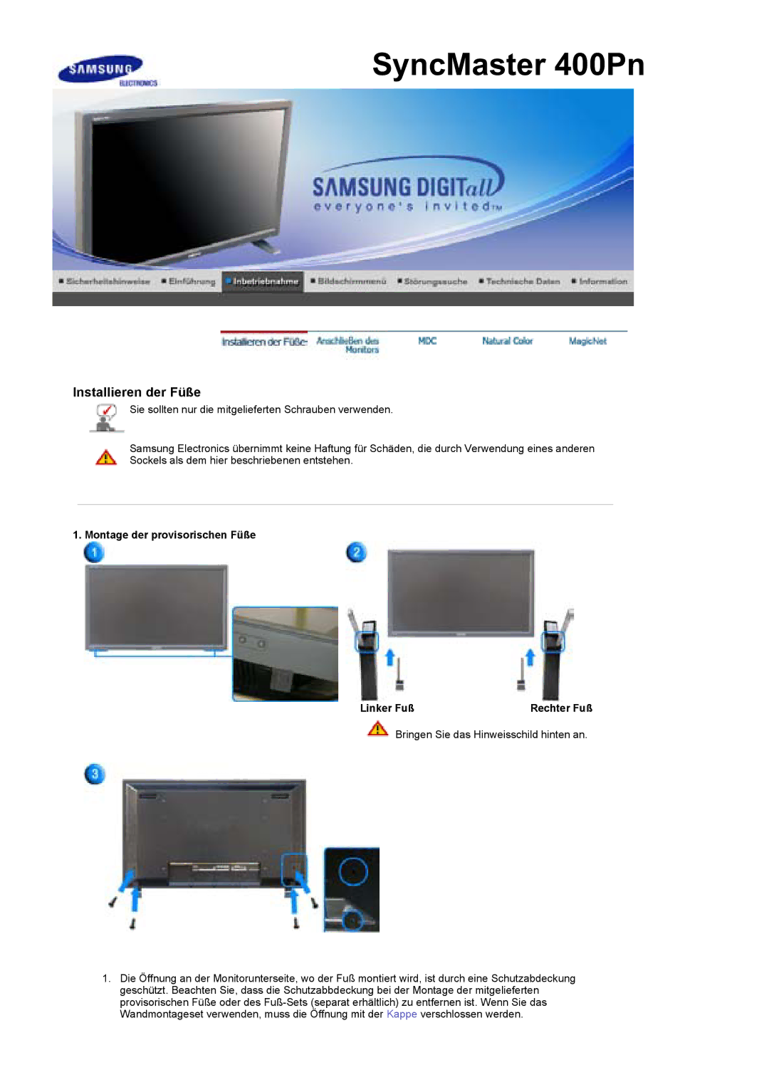 Samsung BE40TSNS/EDC, BE40PSNS/EDC manual Installieren der Füße, Montage der provisorischen Füße Linker Fuß 