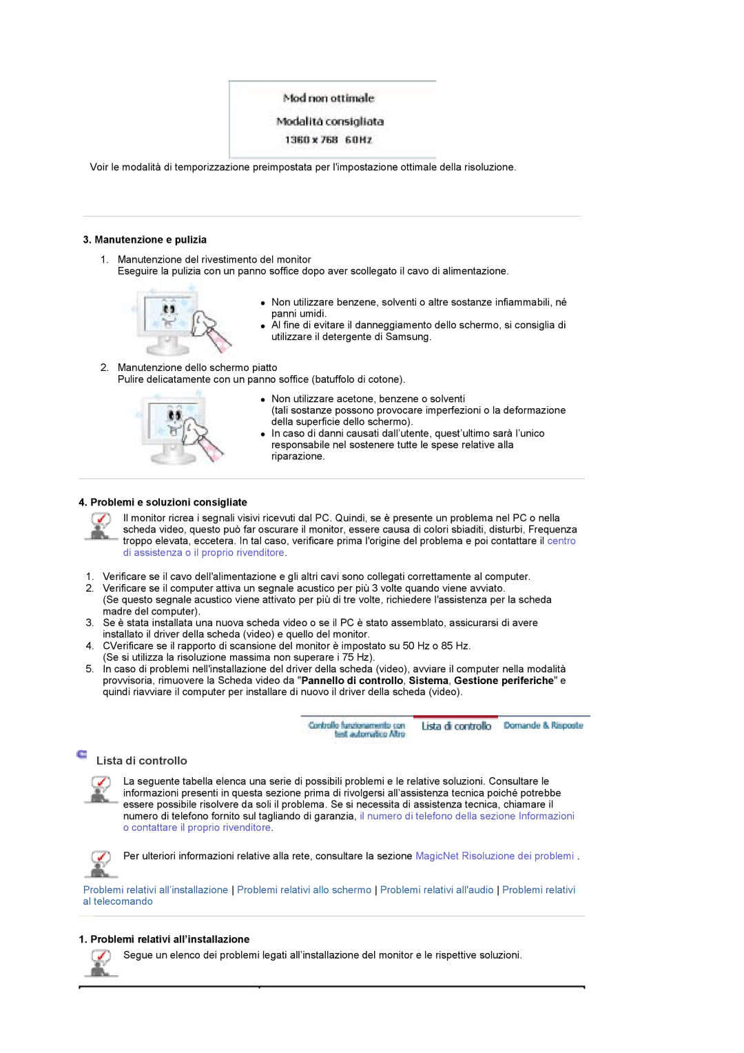 Samsung BE40TSNS/EDC, BE40PSNS/EDC manual Lista di controllo, Manutenzione e pulizia, Problemi e soluzioni consigliate 