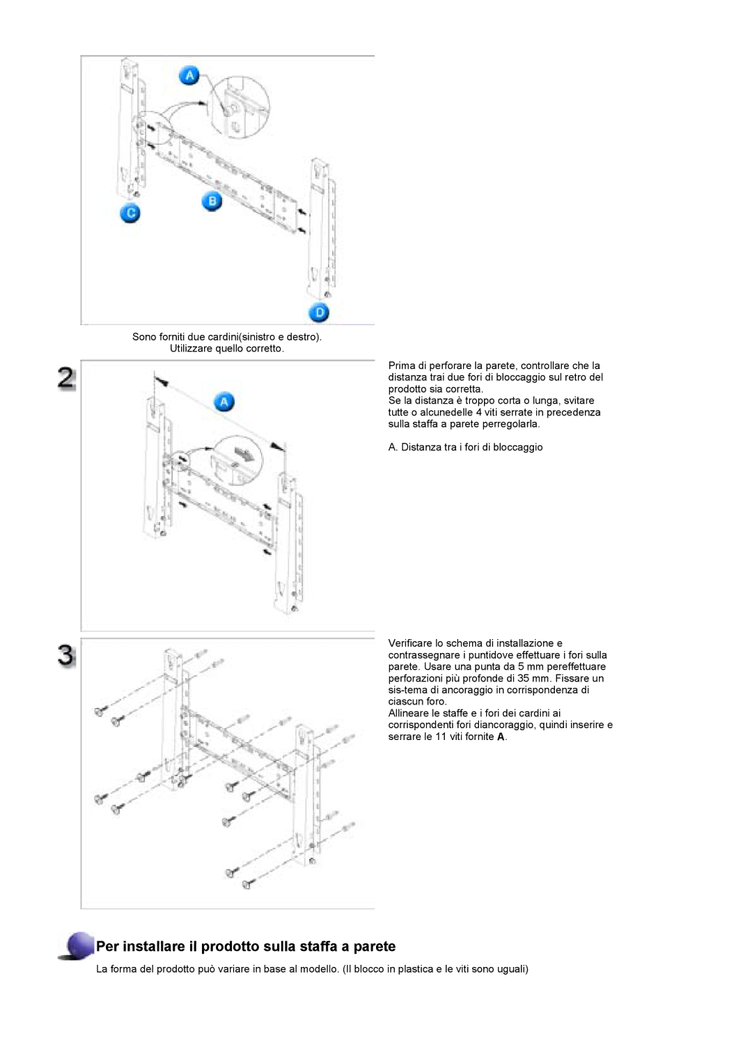 Samsung BE40PSNS/EDC, BE40TSNS/EDC manual Per installare il prodotto sulla staffa a parete 