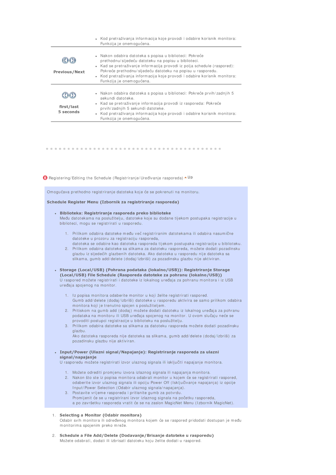 Samsung BE40PSNS/EDC, BE40TSNS/EDC manual Previous/Next, First/last 5 seconds, Selecting a Monitor Odabir monitora 