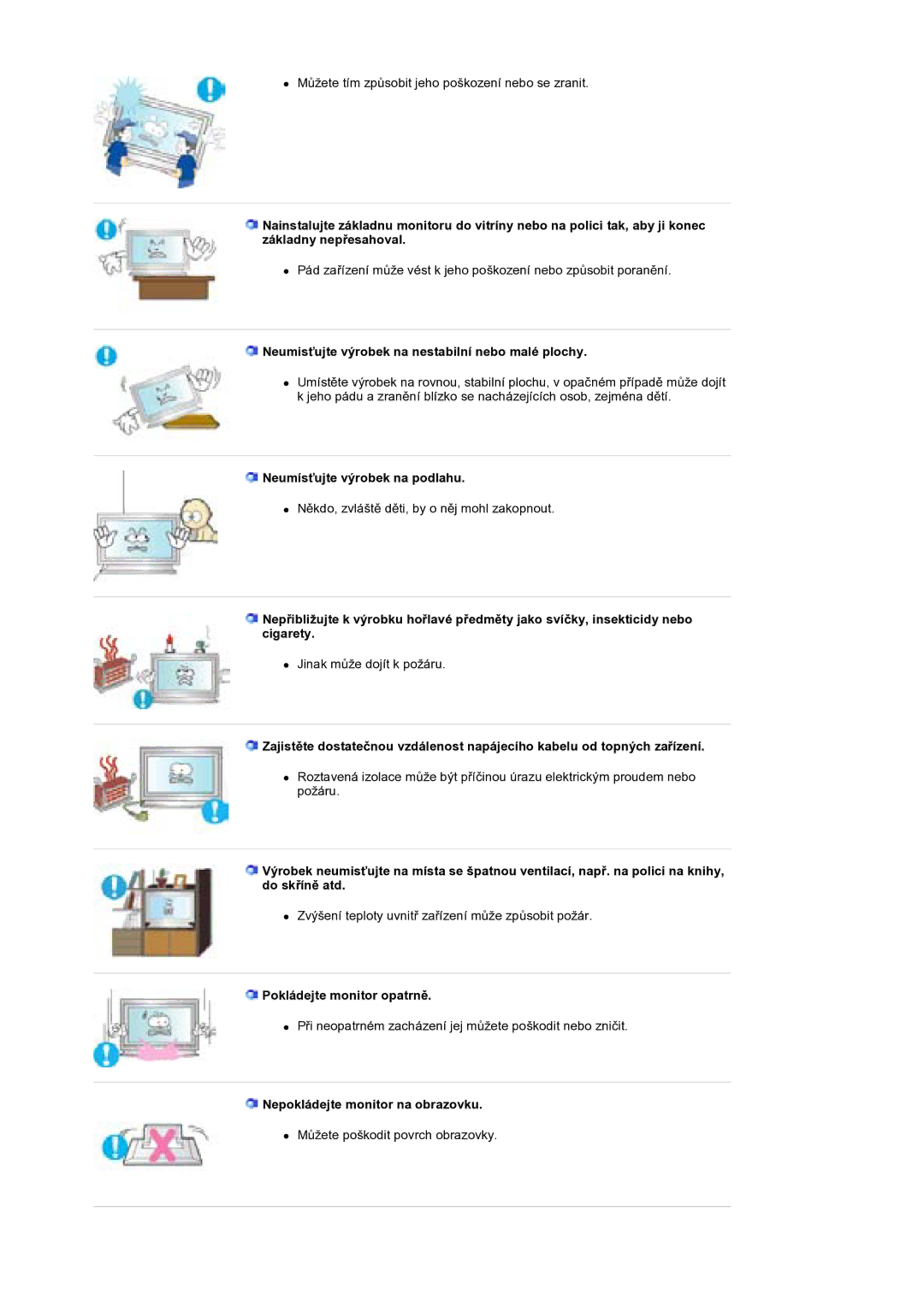 Samsung BE40PSNS/EDC manual NeumisĢujte výrobek na nestabilní nebo malé plochy, NeumísĢujte výrobek na podlahu 