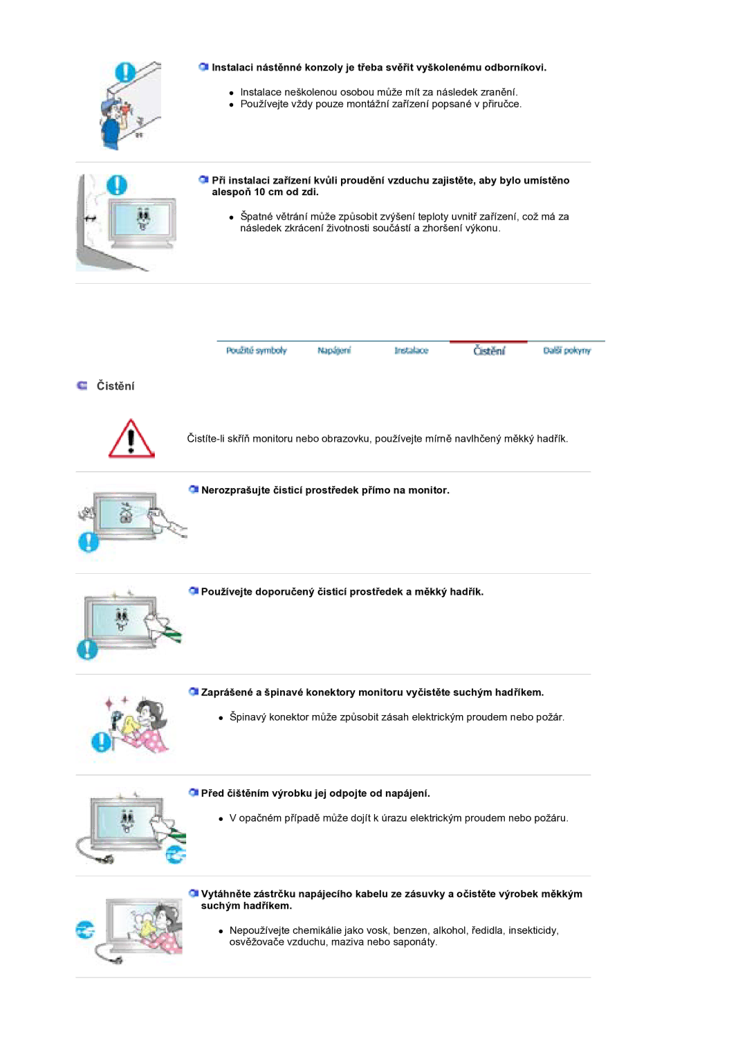 Samsung BE40PSNS/EDC manual ÝistČní, PĜed þištČním výrobku jej odpojte od napájení 