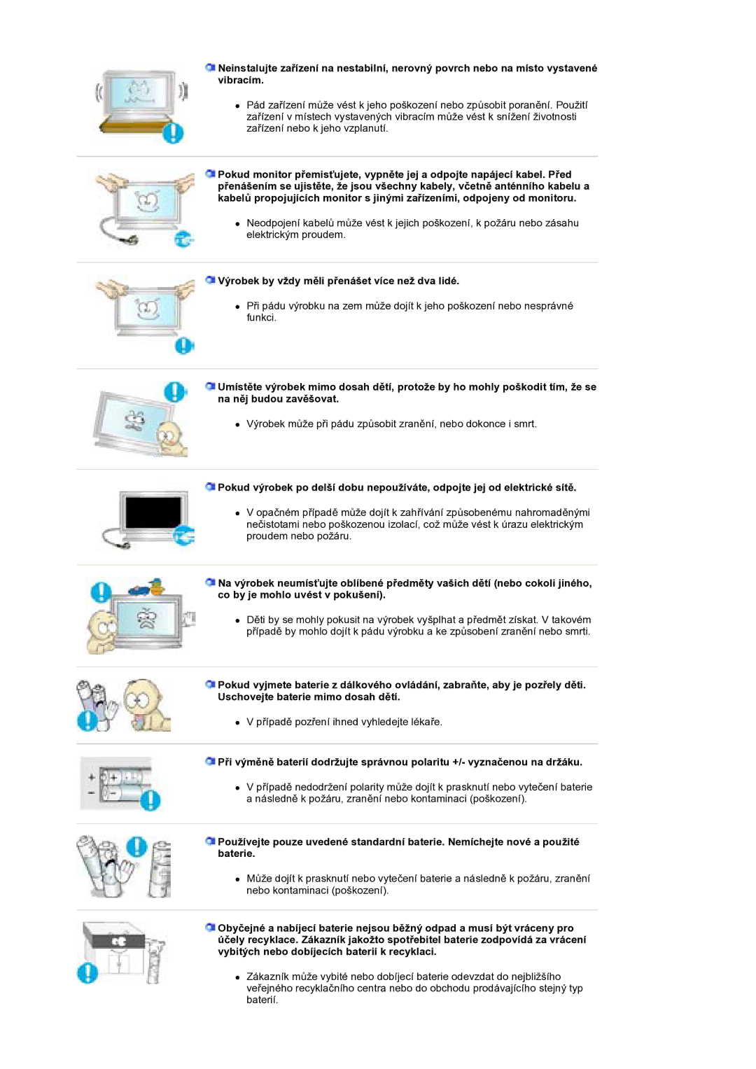 Samsung BE40PSNS/EDC manual Výrobek by vždy mČli pĜenášet více než dva lidé 