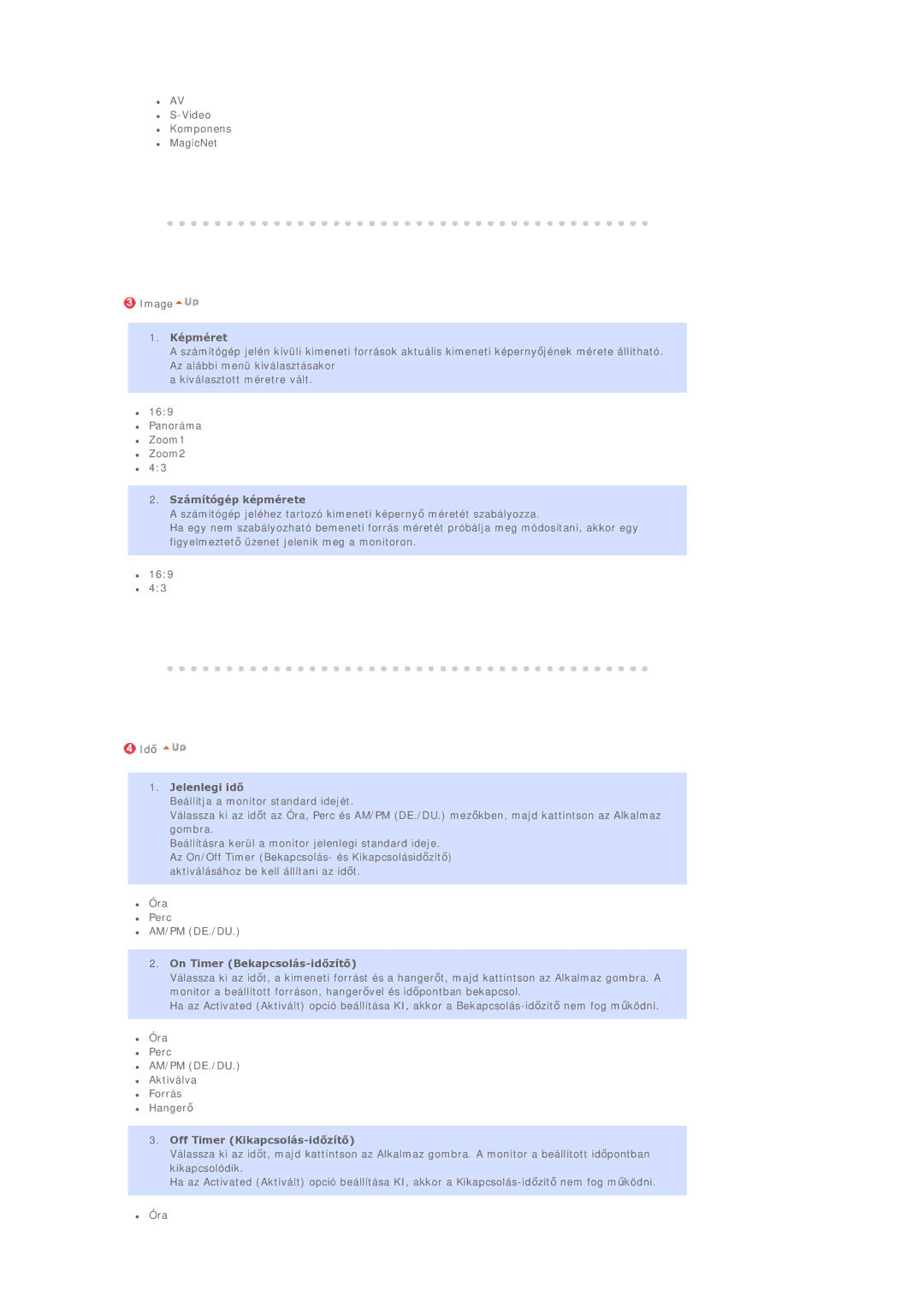 Samsung BE40PSNS/EDC manual Képméret, Számítógép képmérete, Jelenlegi idĘ, On Timer Bekapcsolás-idĘzítĘ 