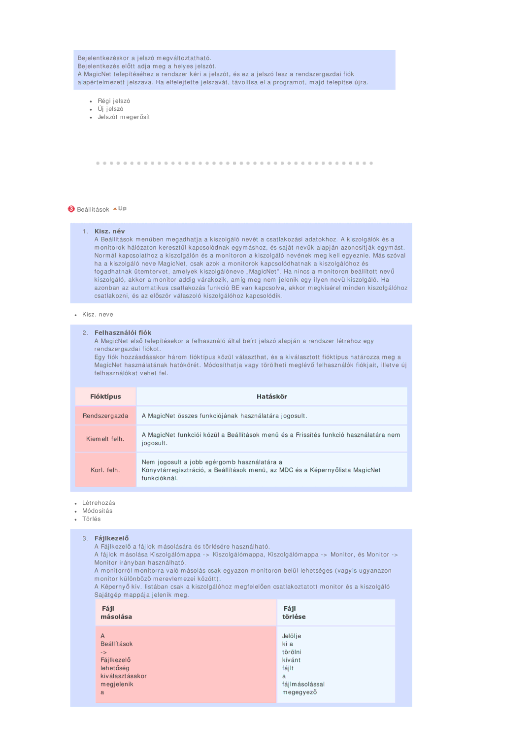 Samsung BE40PSNS/EDC manual Kisz. név, Felhasználói fiók, FájlkezelĘ 