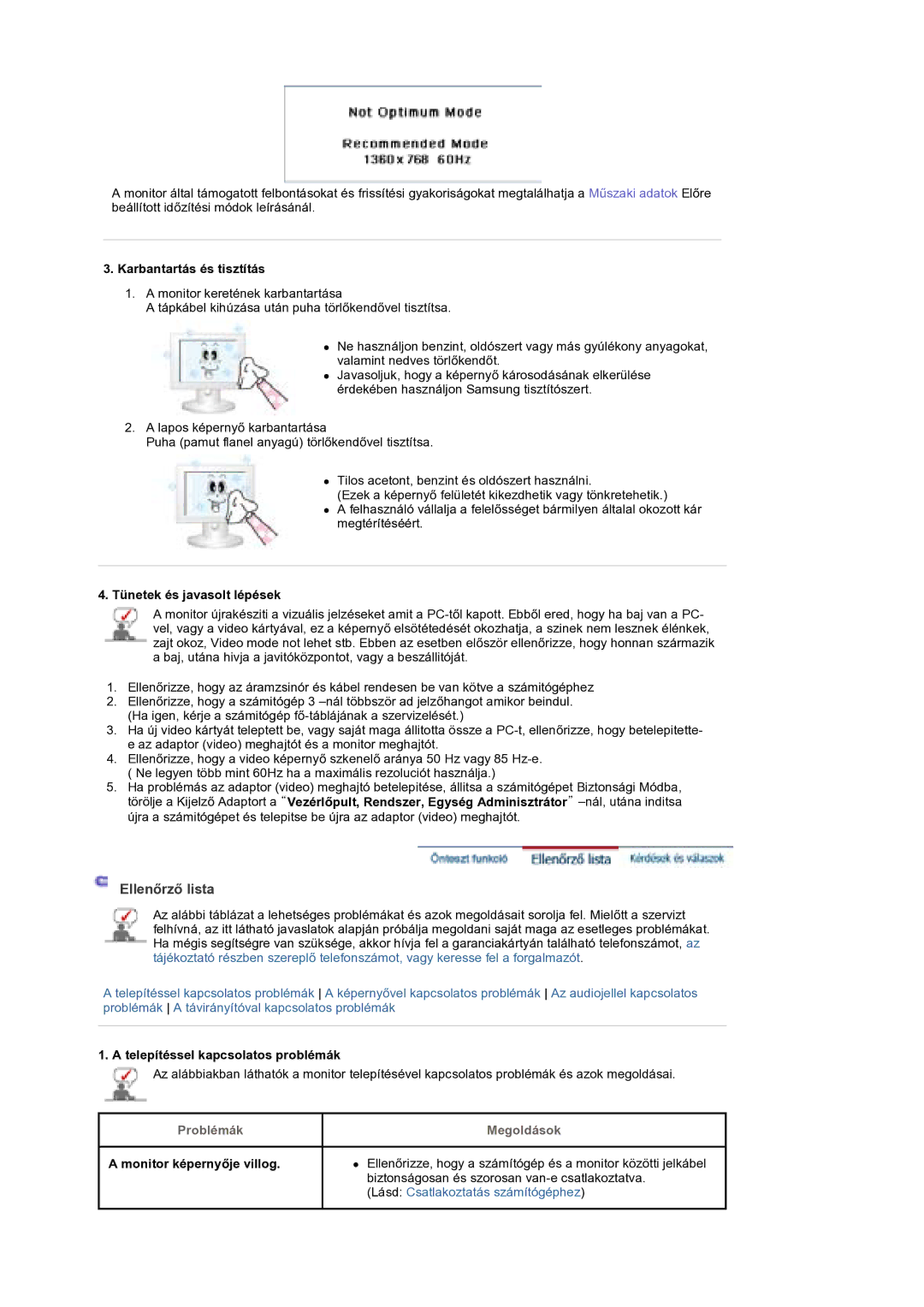 Samsung BE40PSNS/EDC manual Karbantartás és tisztítás, Tünetek és javasolt lépések, Telepítéssel kapcsolatos problémák 