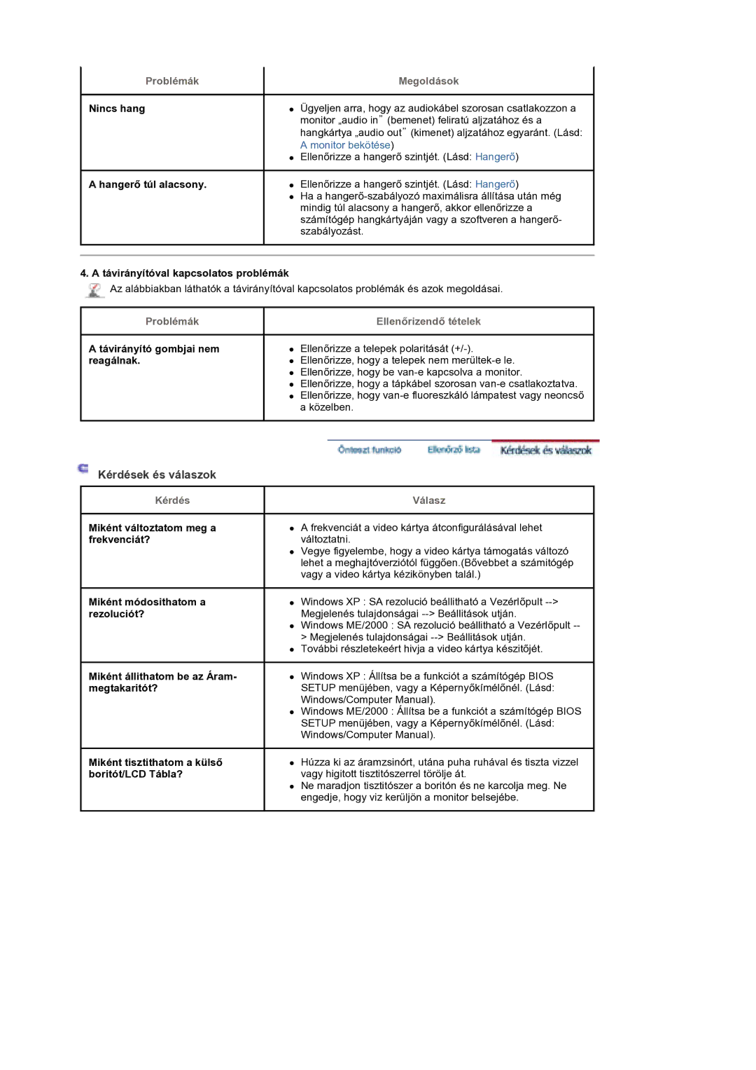 Samsung BE40PSNS/EDC manual Nincs hang, HangerĘ túl alacsony, Távirányítóval kapcsolatos problémák, Távirányító gombjai nem 