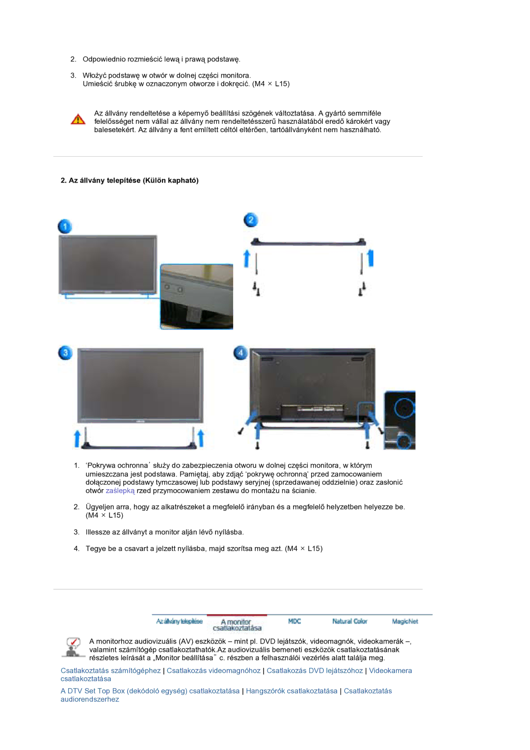 Samsung BE40PSNS/EDC manual Az állvány telepítése Külön kapható 