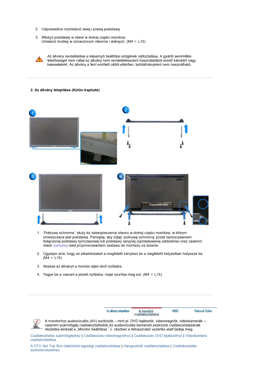 Samsung BE40PSNS/EDC manual Az állvány telepítése Külön kapható 