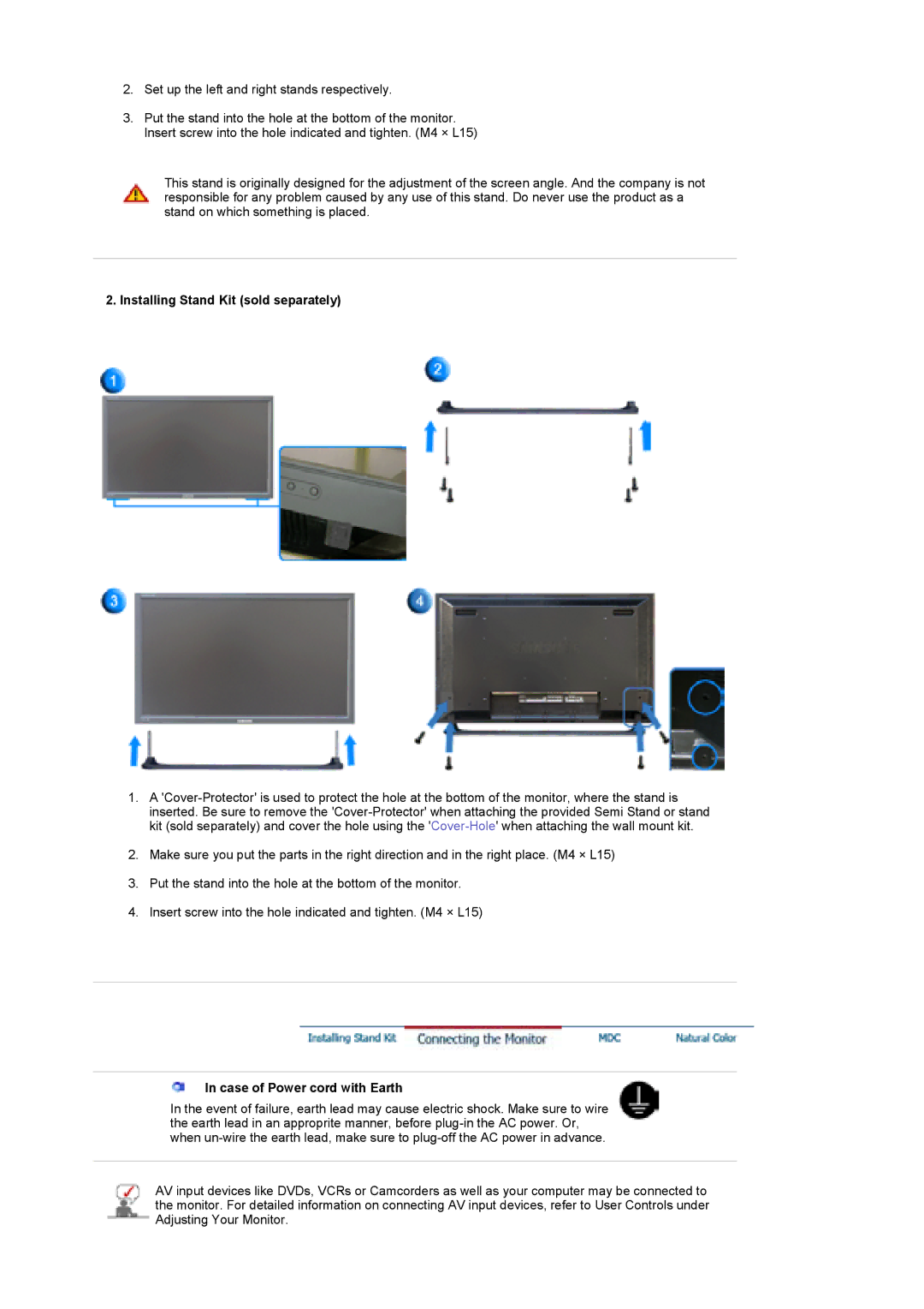 Samsung BE46PSNB/EDC, LS46BETNSF/XSJ, LS46BEPNB/XSJ, LS46BETNS/XSJ, LS46BETNB/XSJ manual Installing Stand Kit sold separately 