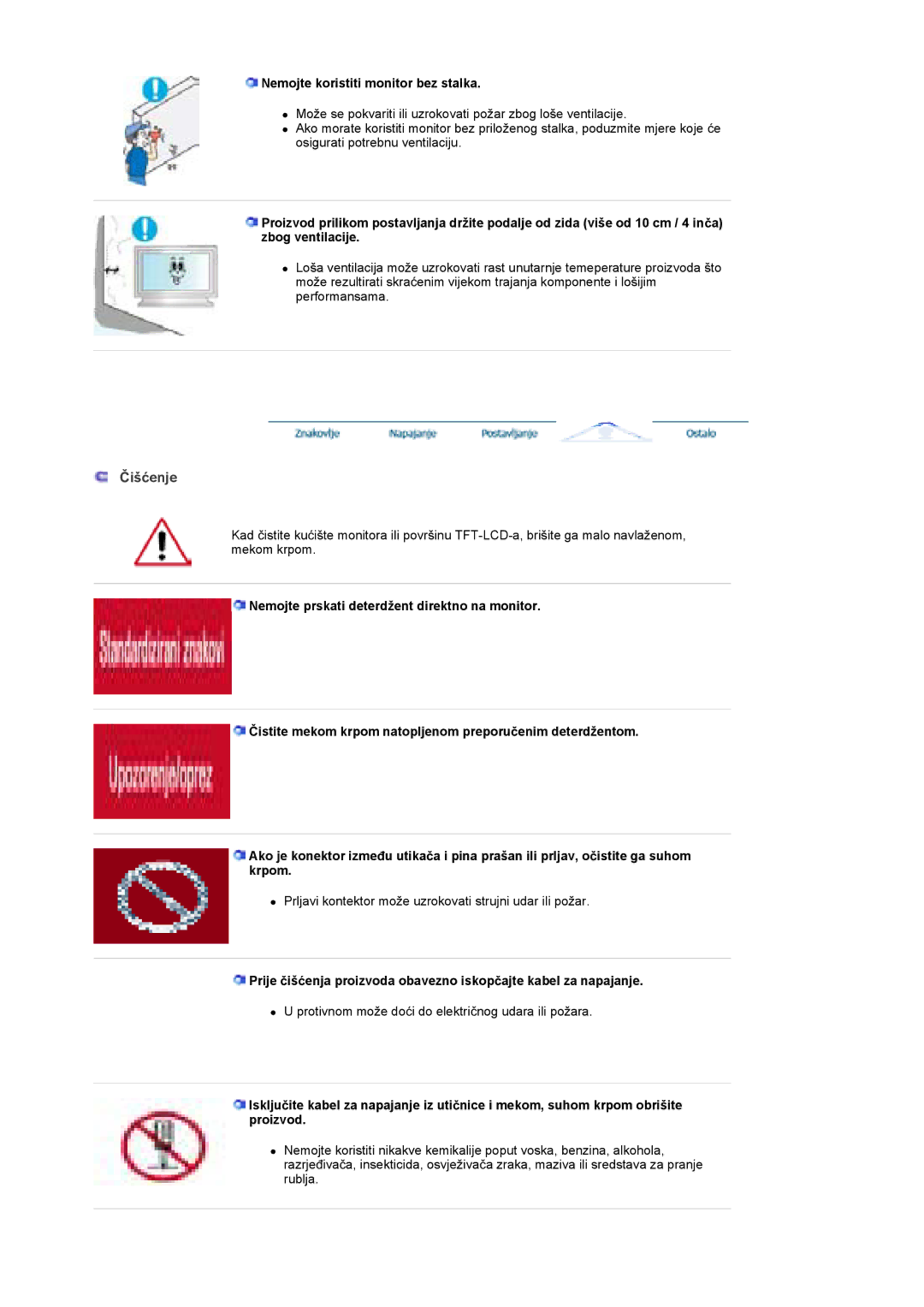 Samsung BE46TSNS/EDC manual Ýišüenje, Nemojte koristiti monitor bez stalka 