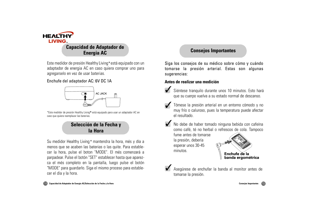 Samsung BF-180M owner manual Capacidad de Adaptador de Energia AC, Selección de la Fecha y La Hora, Consejos Importantes 