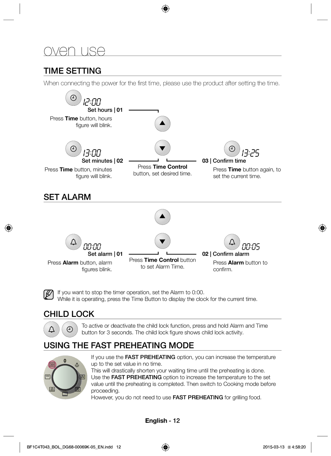 Samsung BF1C4T043/BOL, BF1C6G043/BOL manual Oven use, Time Setting, SET Alarm, Child Lock, Using the Fast Preheating Mode 