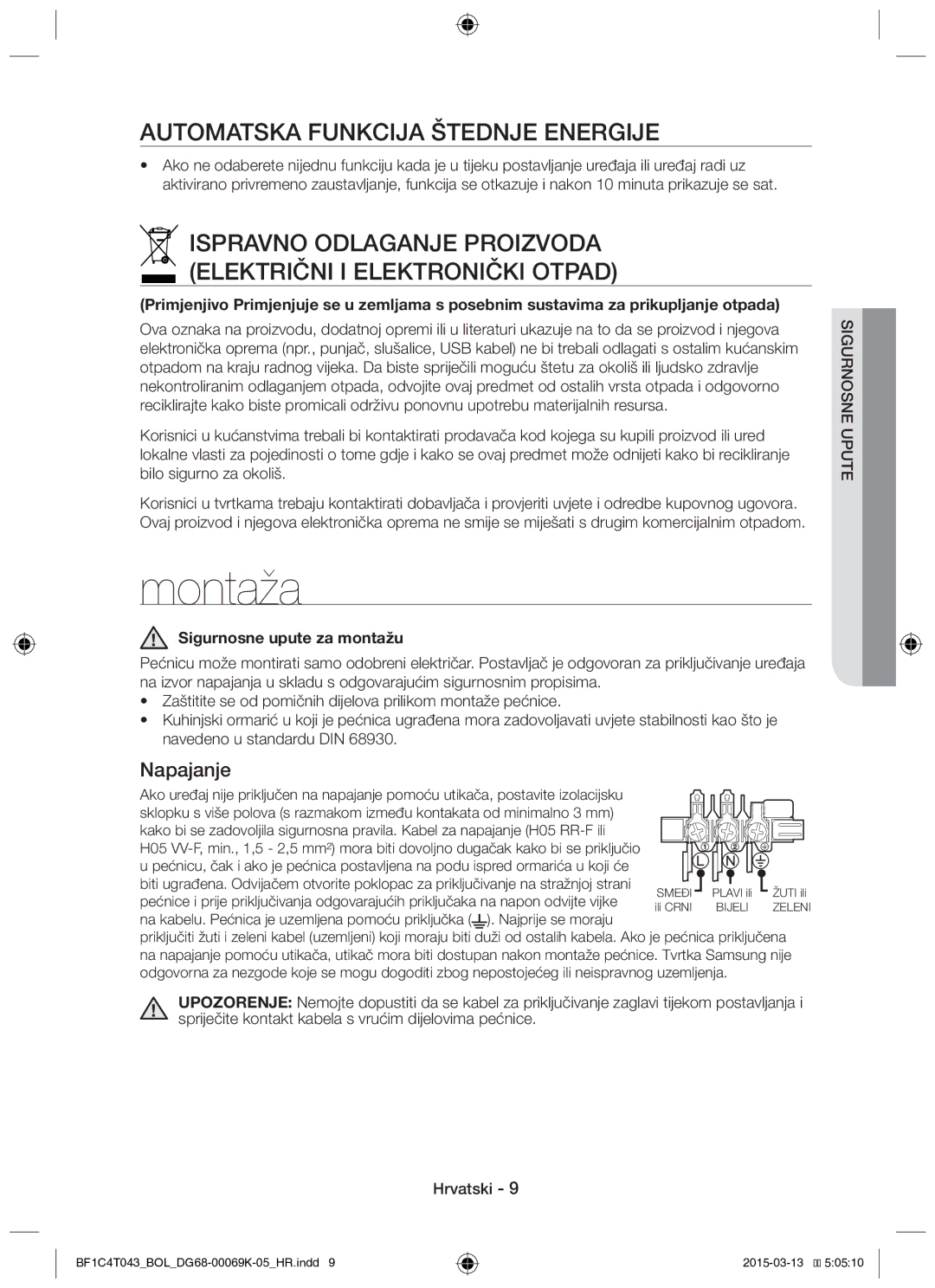 Samsung BF1C6G043/BOL, BF1C4T043/BOL Montaža, Automatska Funkcija Štednje Energije, Napajanje, Sigurnosne upute za montažu 