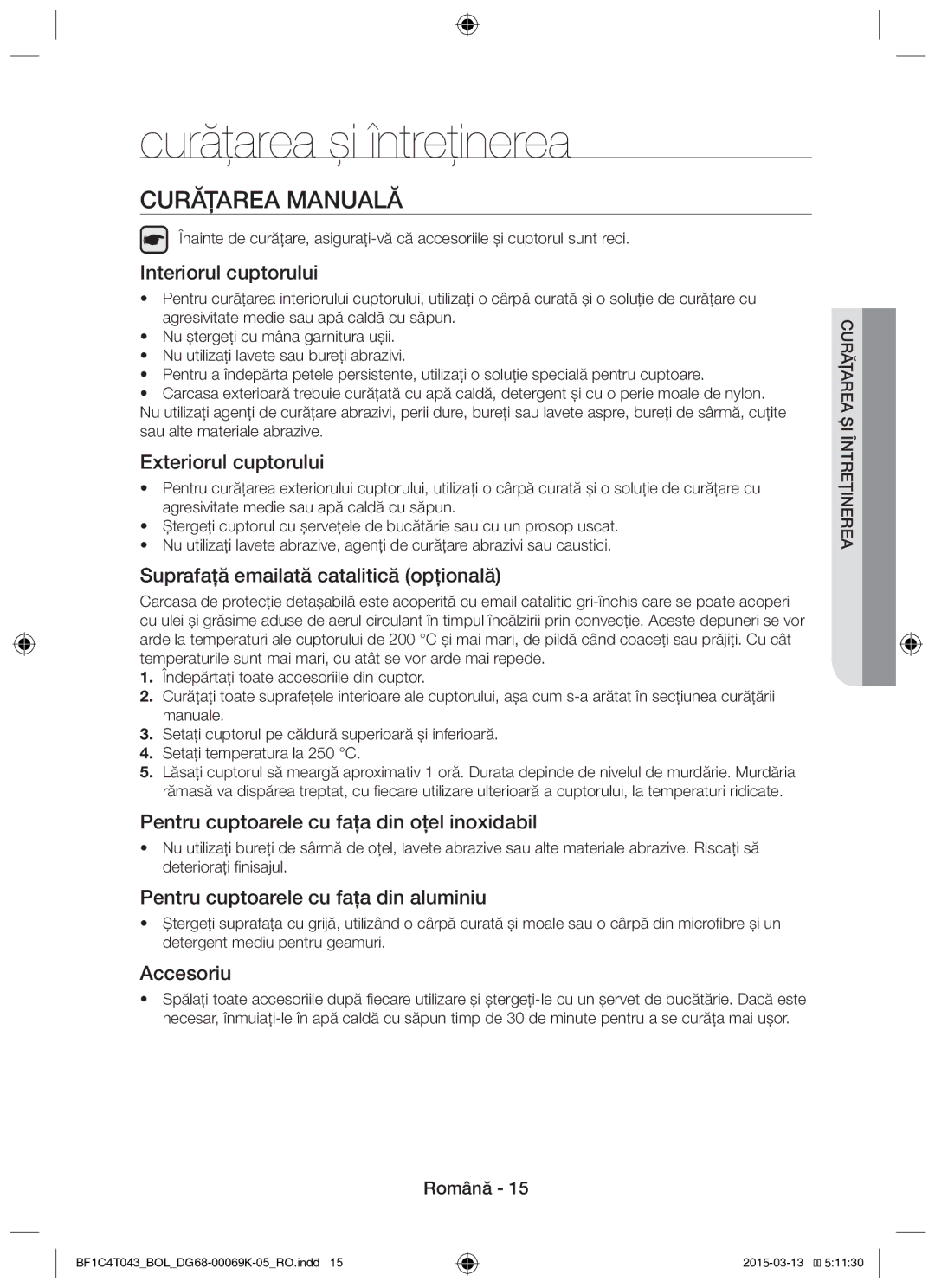 Samsung BF1C6G043/BOL, BF1C4T043/BOL manual Curăţarea şi întreţinerea, Curăţarea Manuală 