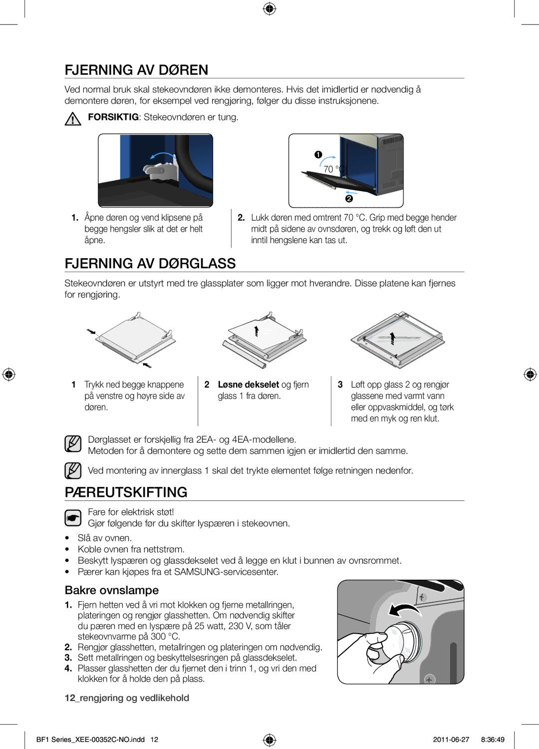 Samsung BF1C6G133/XEE manual Fjerning av døren, Fjerning av dørglass, Pæreutskifting, Bakre ovnslampe 