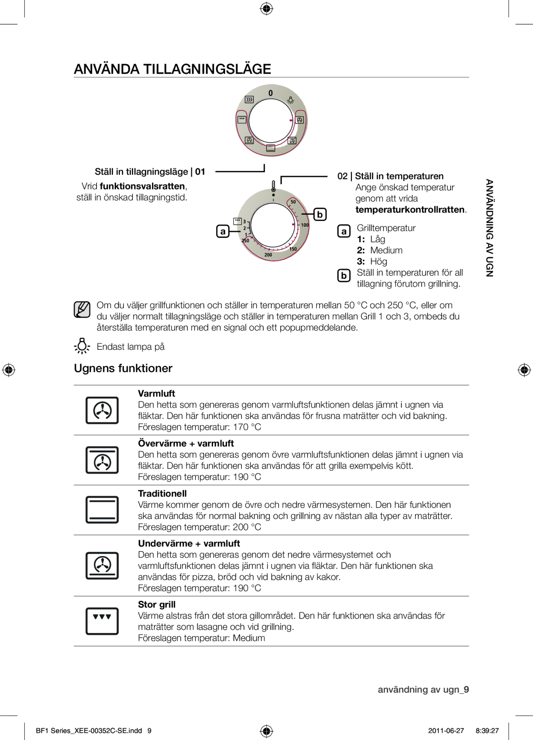 Samsung BF1C6G133/XEE manual Använda tillagningsläge, Ugnens funktioner 