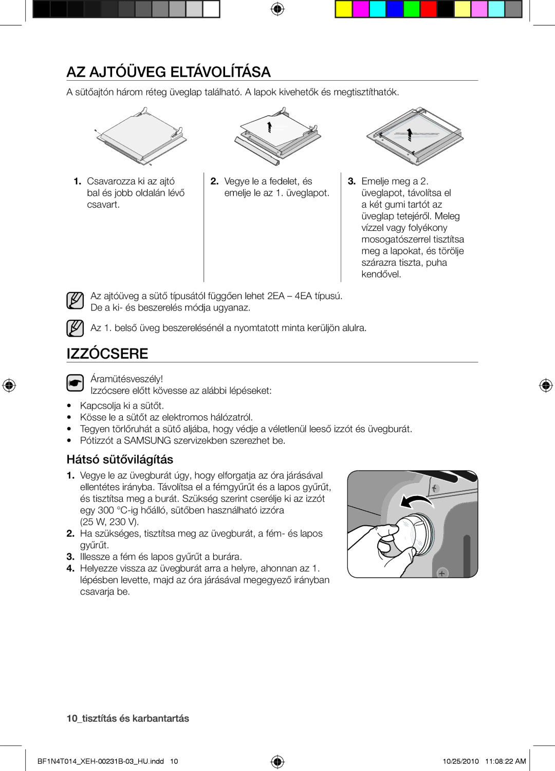 Samsung BF1N4B008/XEH, BF1N4T014/XEH manual Az ajtóüveg eltávolítása, Izzócsere, Hátsó sütővilágítás 