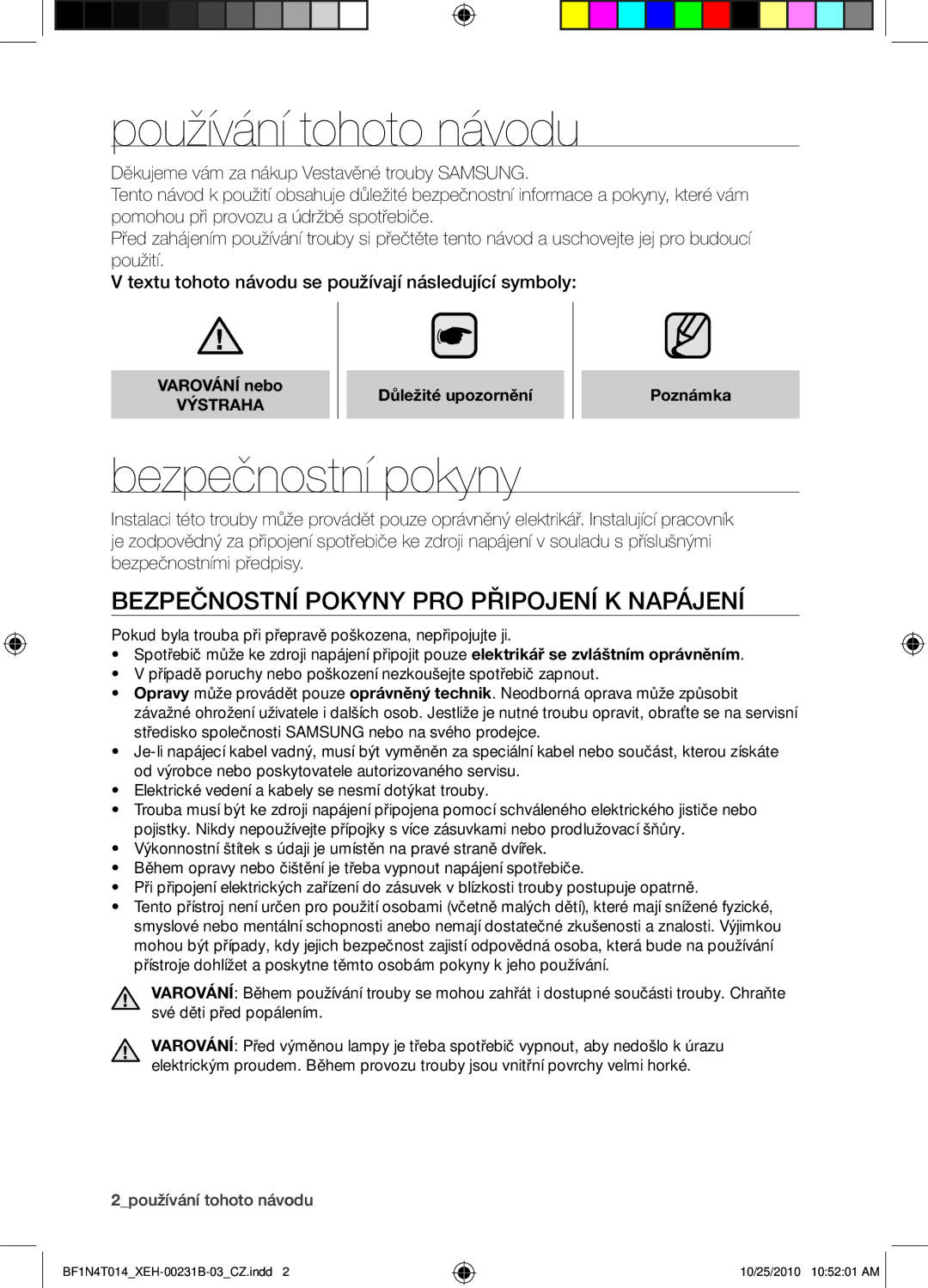 Samsung BF1N4B008/XEH manual Používání tohoto návodu, Bezpečnostní pokyny pro připojení k napájení, Varování nebo 