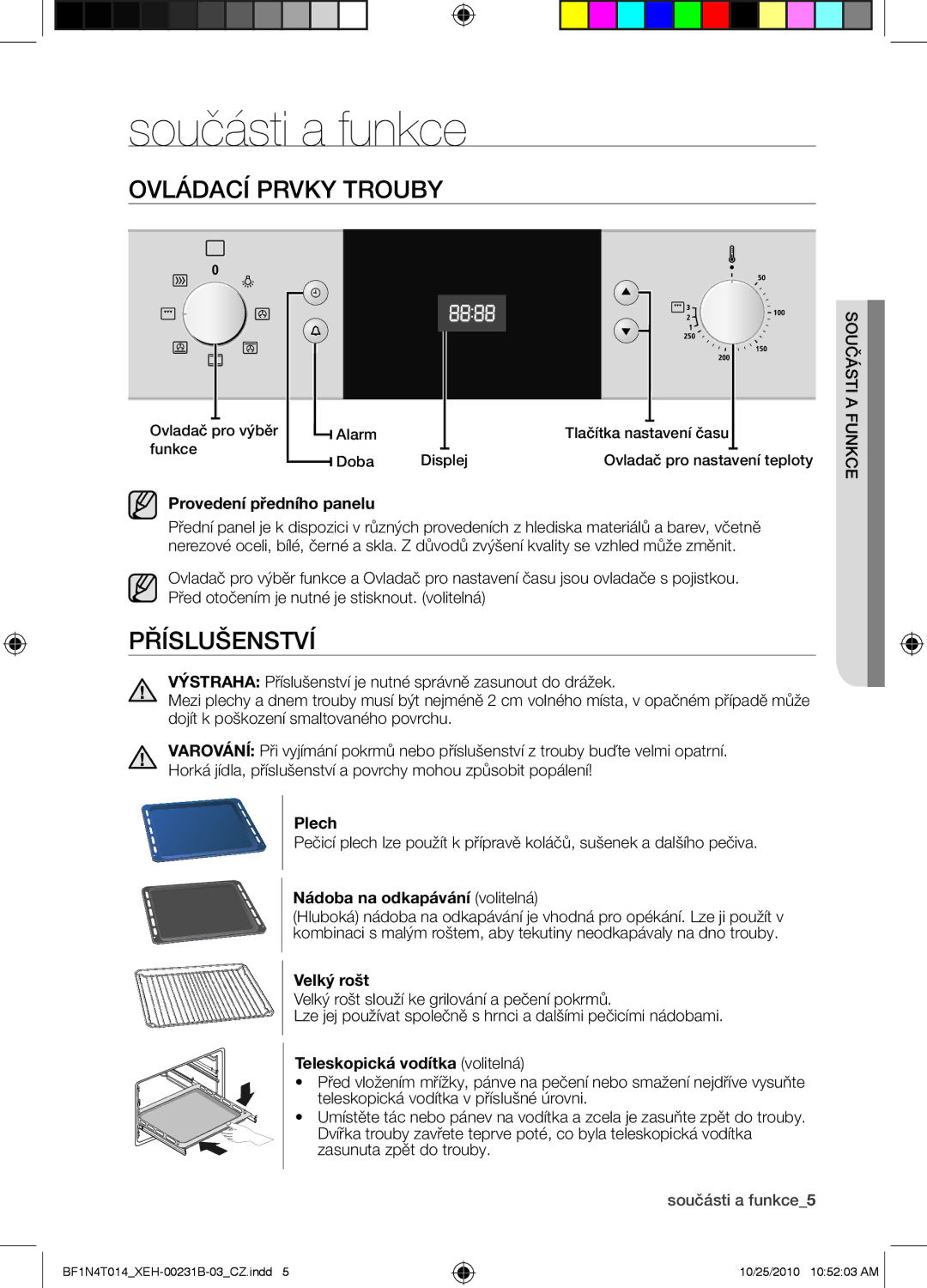 Samsung BF1N4T014/XEH, BF1N4B008/XEH manual Součásti a funkce, Ovládací prvky trouby, Příslušenství 