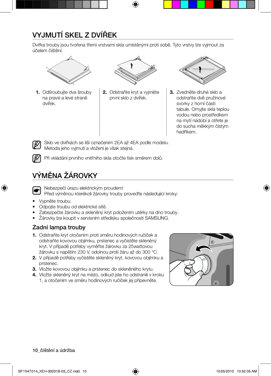 Samsung BF1N4B008/XEH, BF1N4T014/XEH manual Vyjmutí skel z dvířek, Výměna žárovky, Zadní lampa trouby 