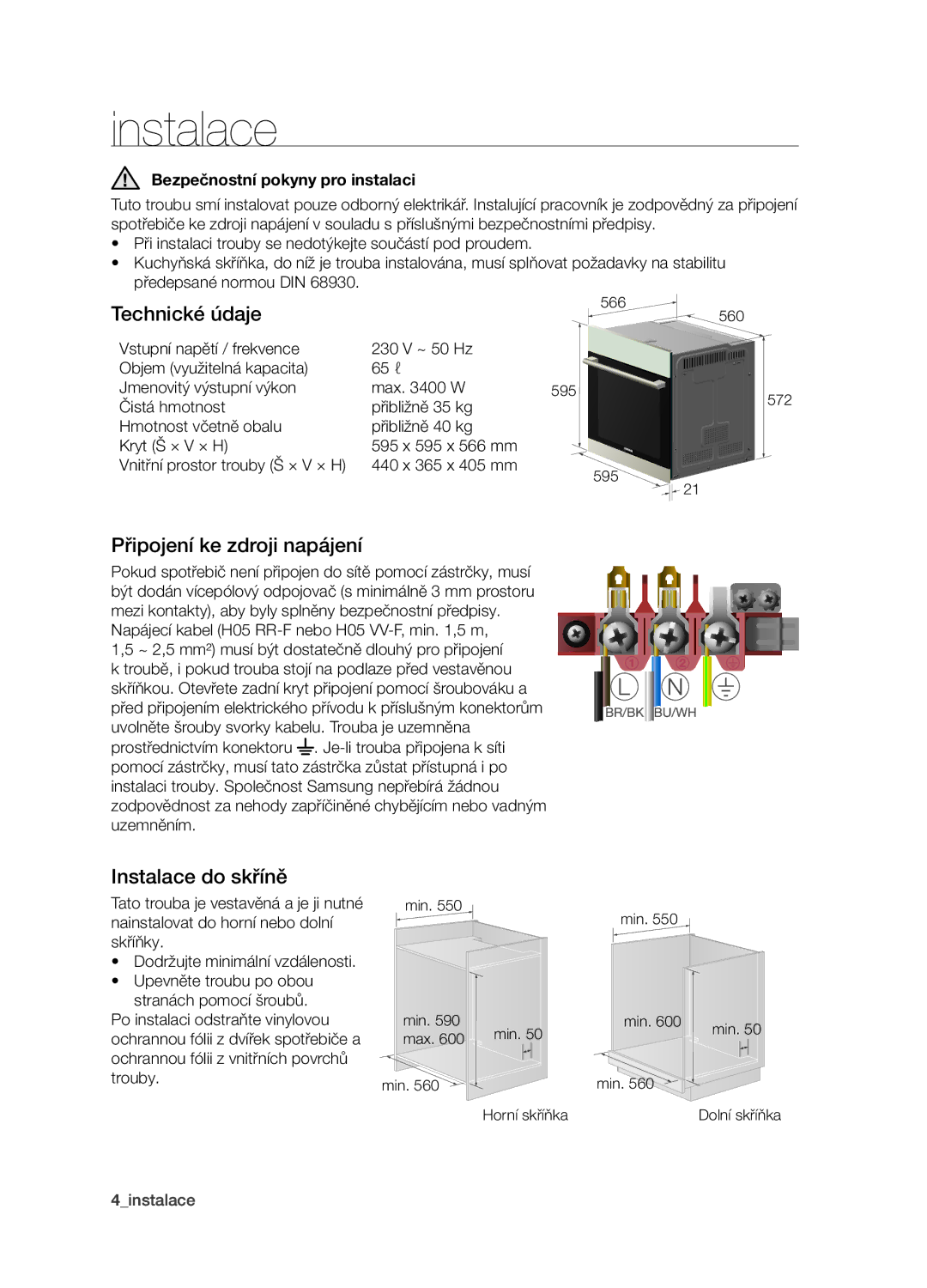 Samsung BF1N4B008/XEH manual Technické údaje, Připojení ke zdroji napájení, Instalace do skříně 