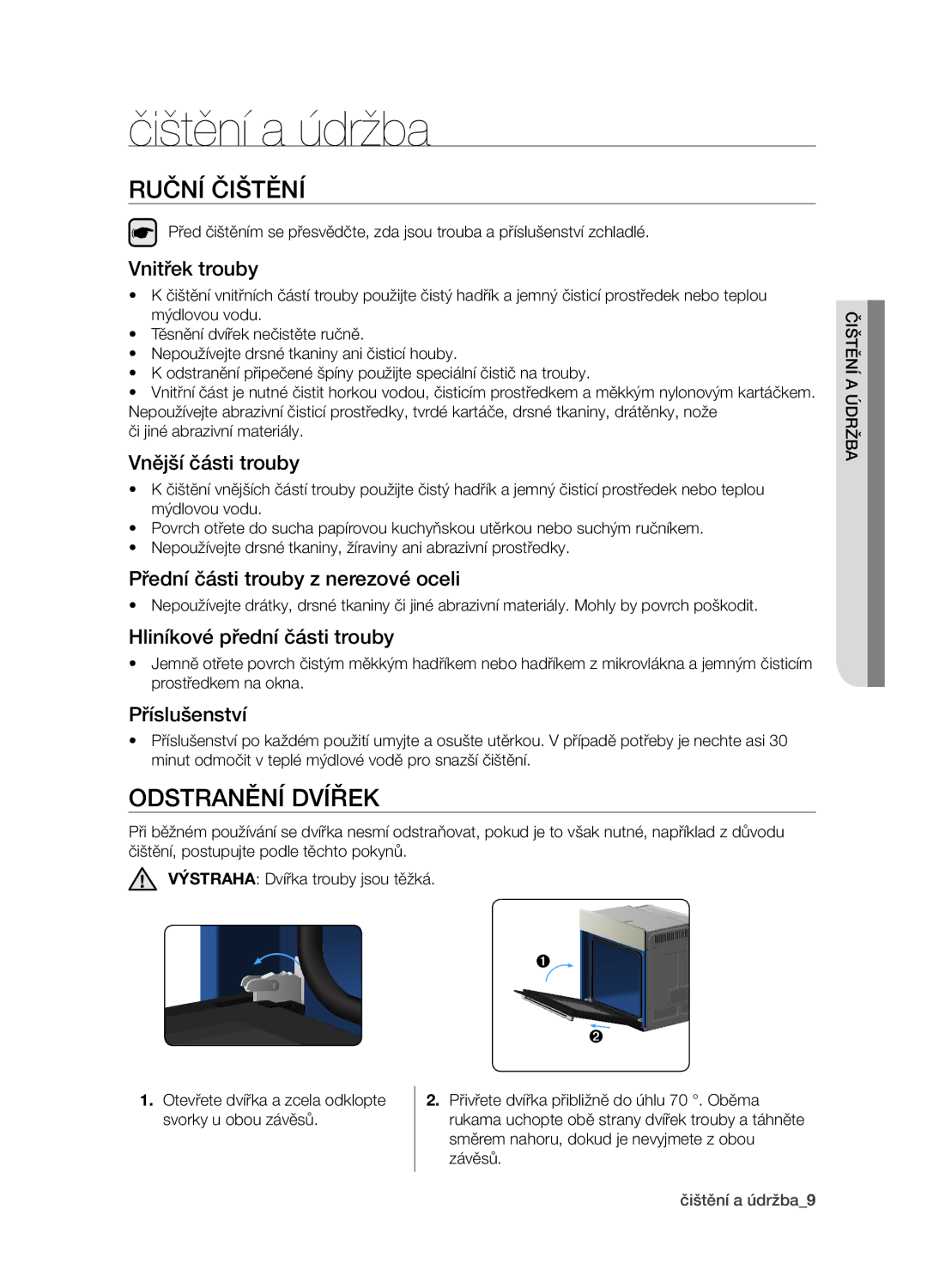 Samsung BF1N4B008/XEH manual Čištění a údržba, Ruční čištění, Odstranění dvířek 