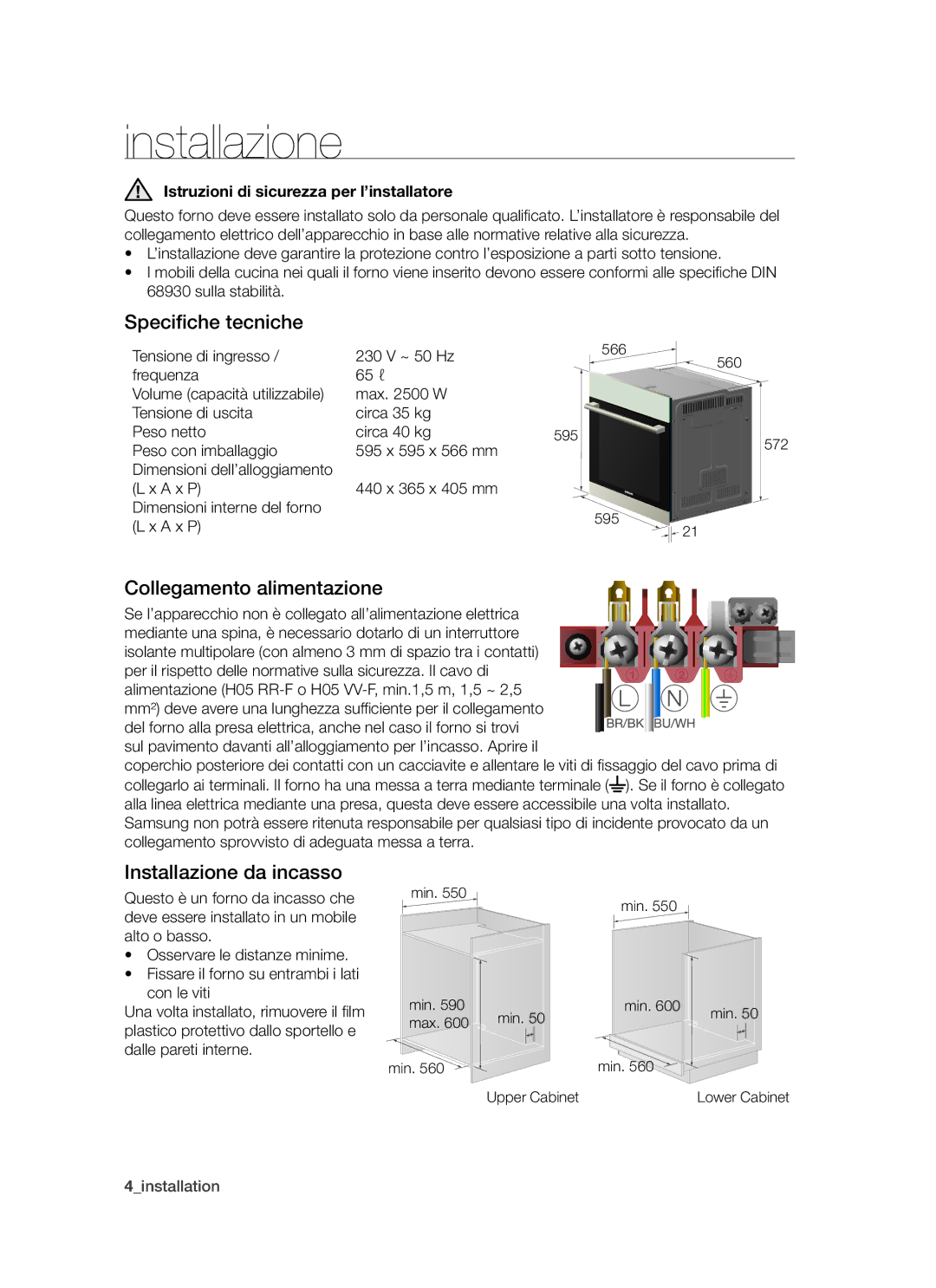 Samsung BF1N4T013/XET manual Specifiche tecniche, Collegamento alimentazione, Installazione da incasso 