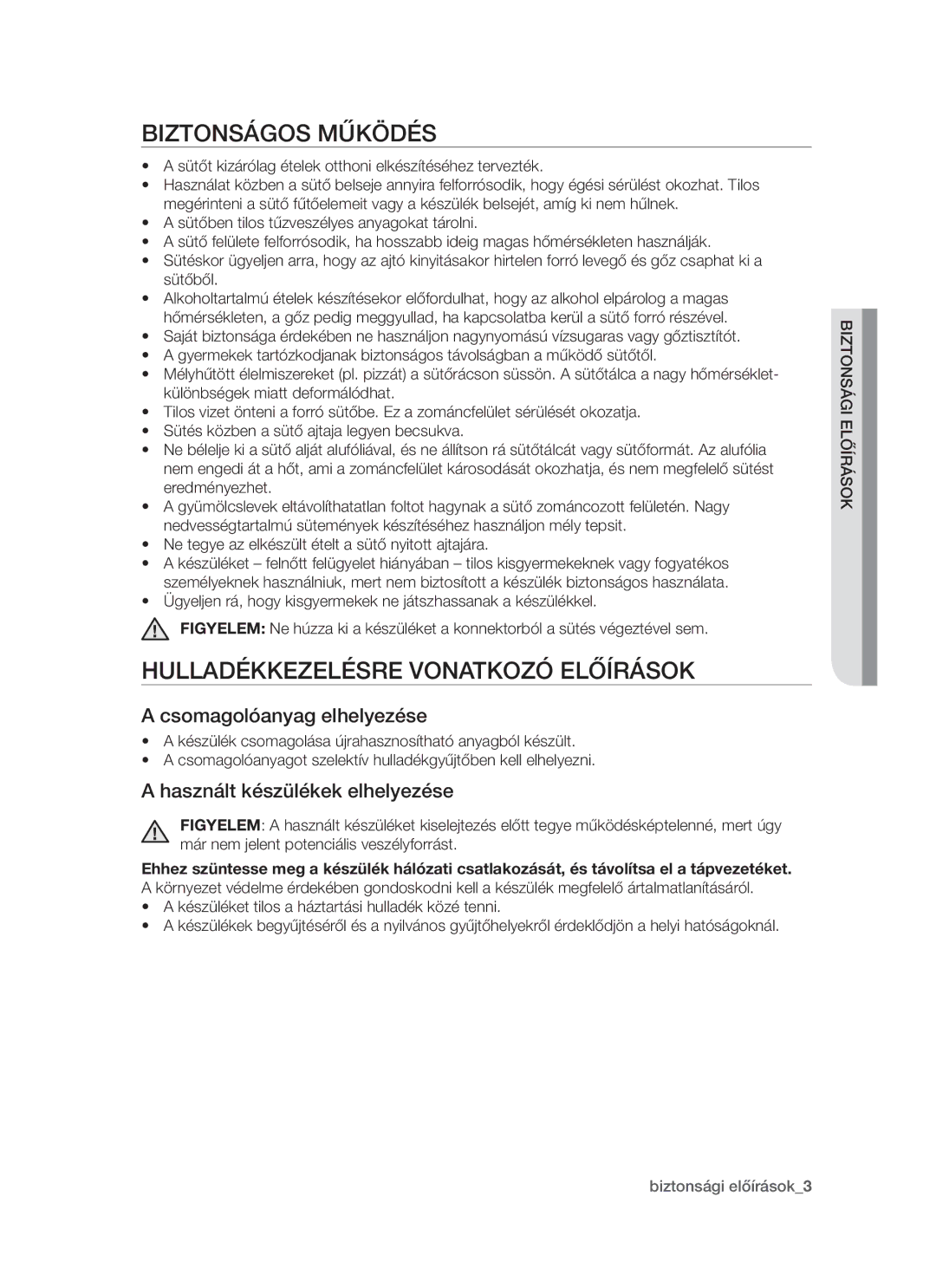 Samsung BF1N4T014/XEH manual Biztonságos működés, Hulladékkezelésre vonatkozó előírások, Csomagolóanyag elhelyezése 