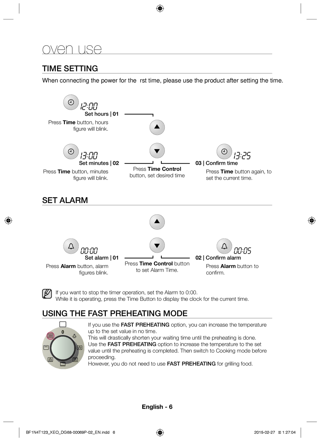 Samsung BF1N4T123/XEO manual Oven use, Time setting, Set Alarm, Using the Fast Preheating mode 