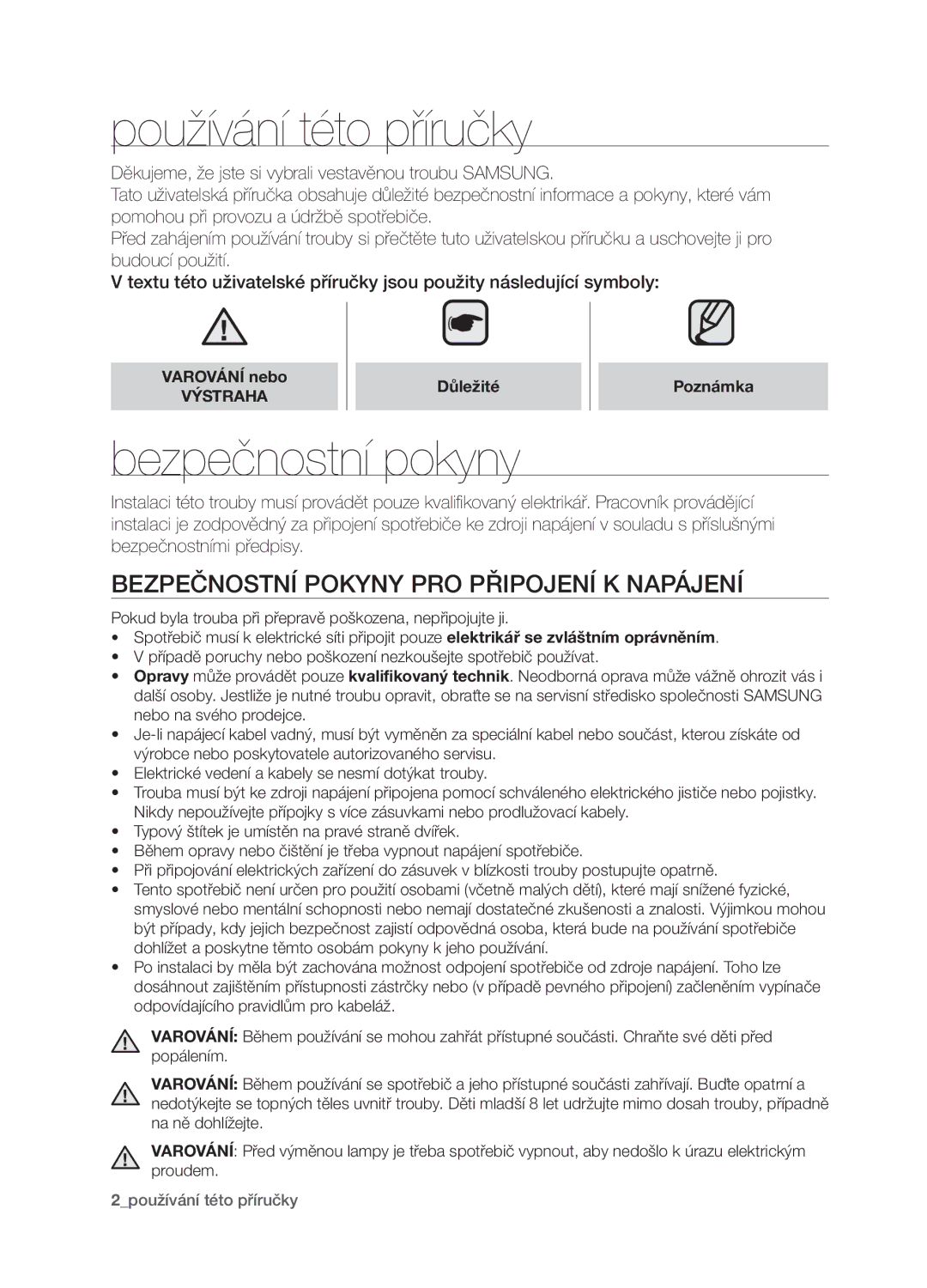 Samsung BF1N4T123/XEO manual Používání této příručky, Bezpečnostní pokyny, Bezpečnostní Pokyny PRO Připojení K Napájení 